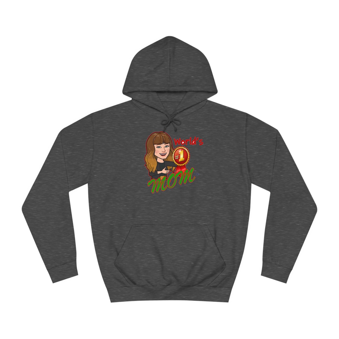 World's number #1 Mom (Hoodie - Cozy and Durable)