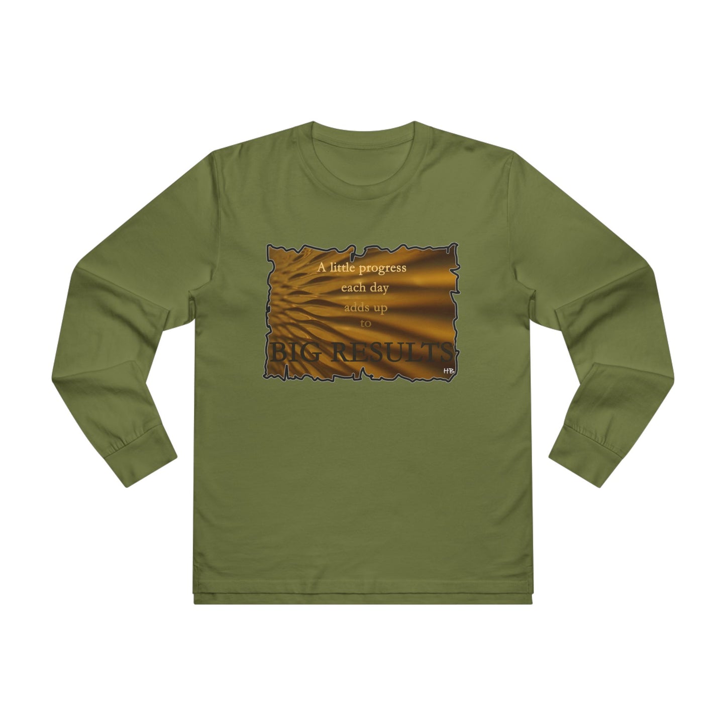 Get Yours Now -- Motivational & Inspirational Progress Reminder (Men's Base Longsleeve Tee - All-Season Wear)