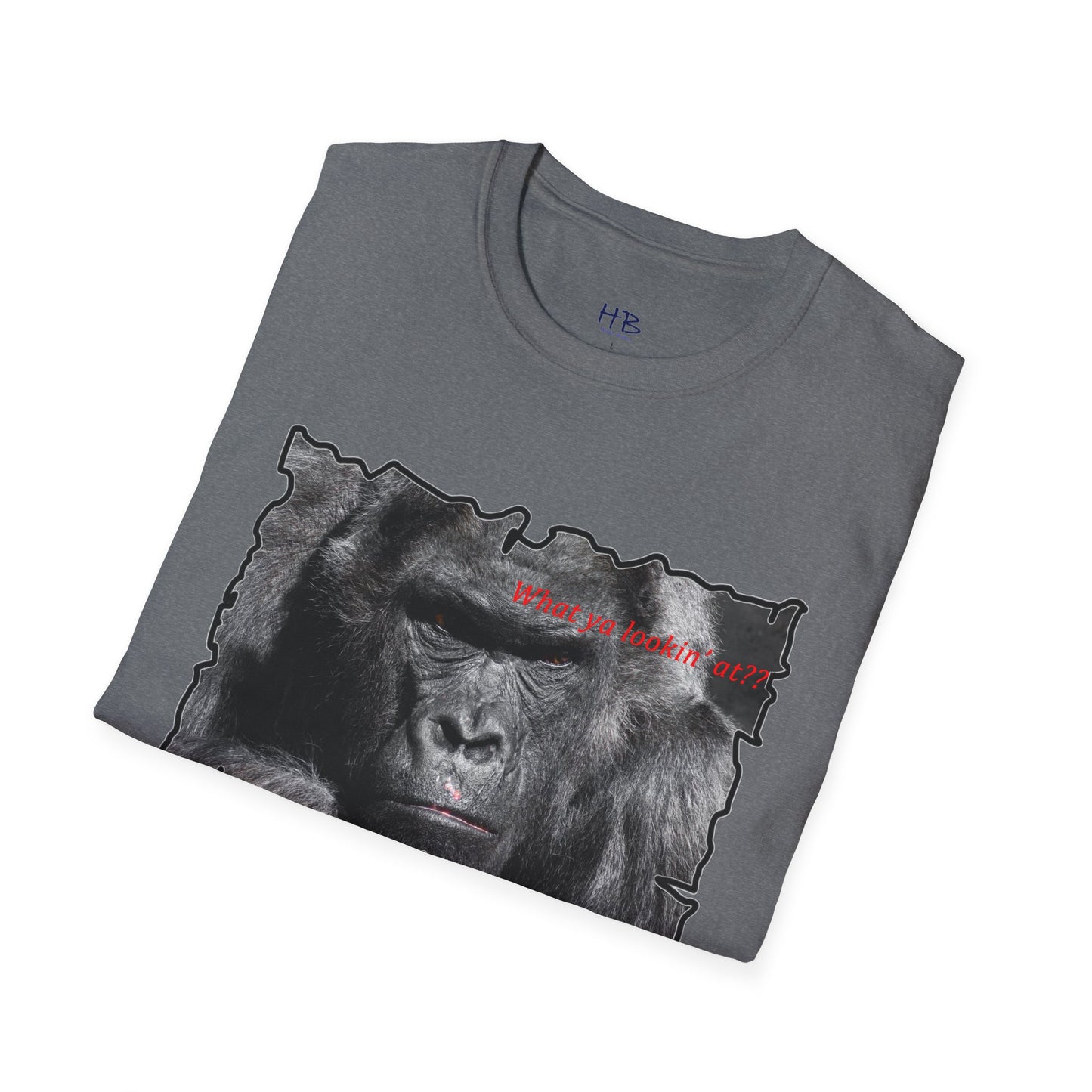 Fearless Fierce Frown and Bold Gorilla Power What ya lookin' at?