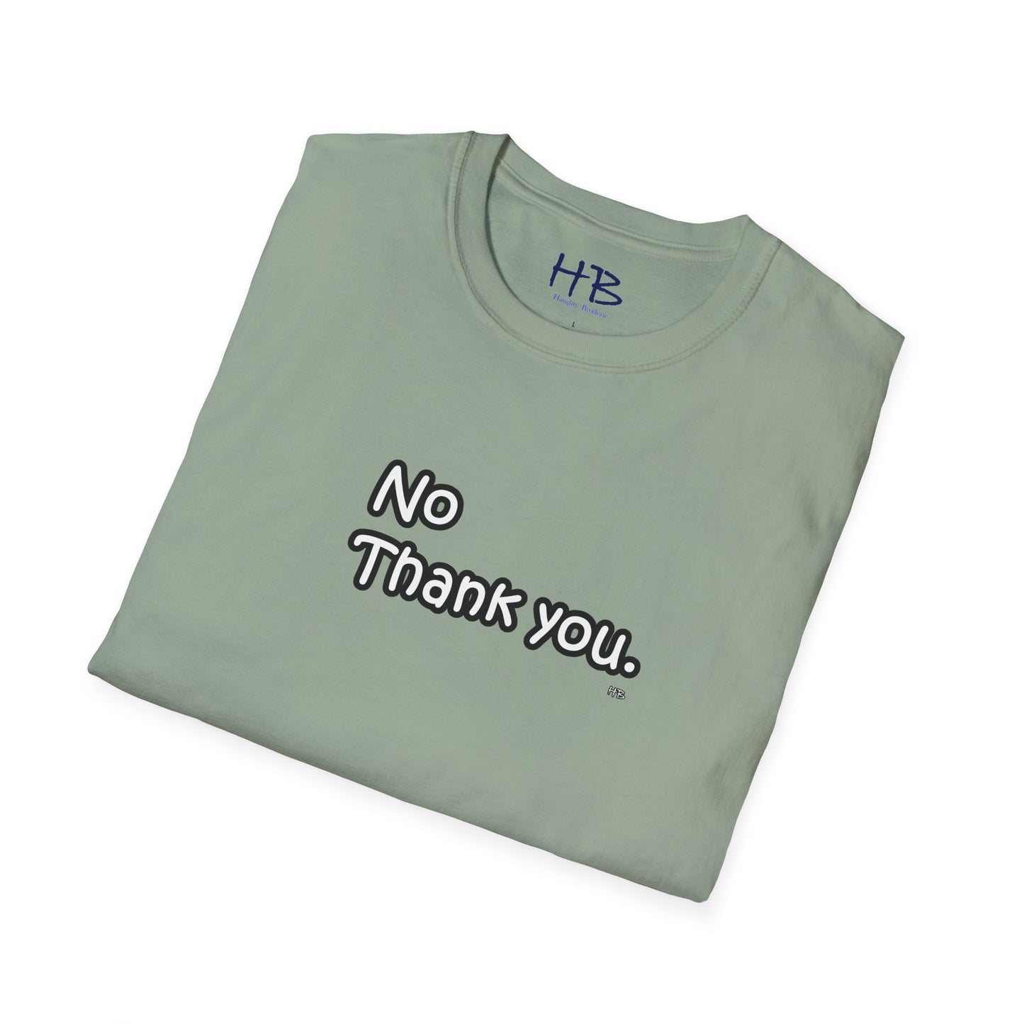 Boundaries Asserted: The 'No Thank You' Empowerment Tee Shirt