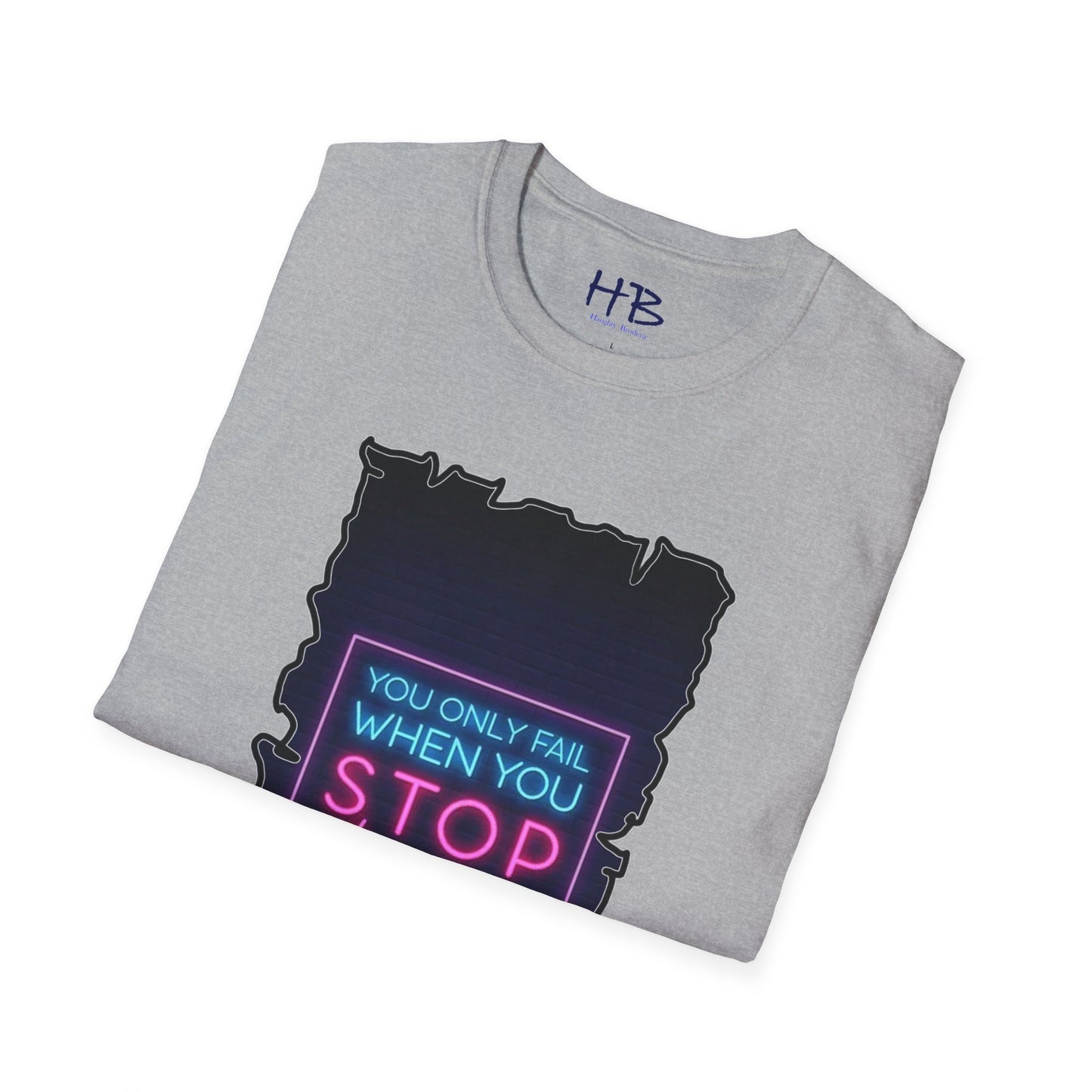 Brick Wall Brilliance with Unyielding Neon Resilience; Inspirational Resilience Revival You only fail when you STOP trying