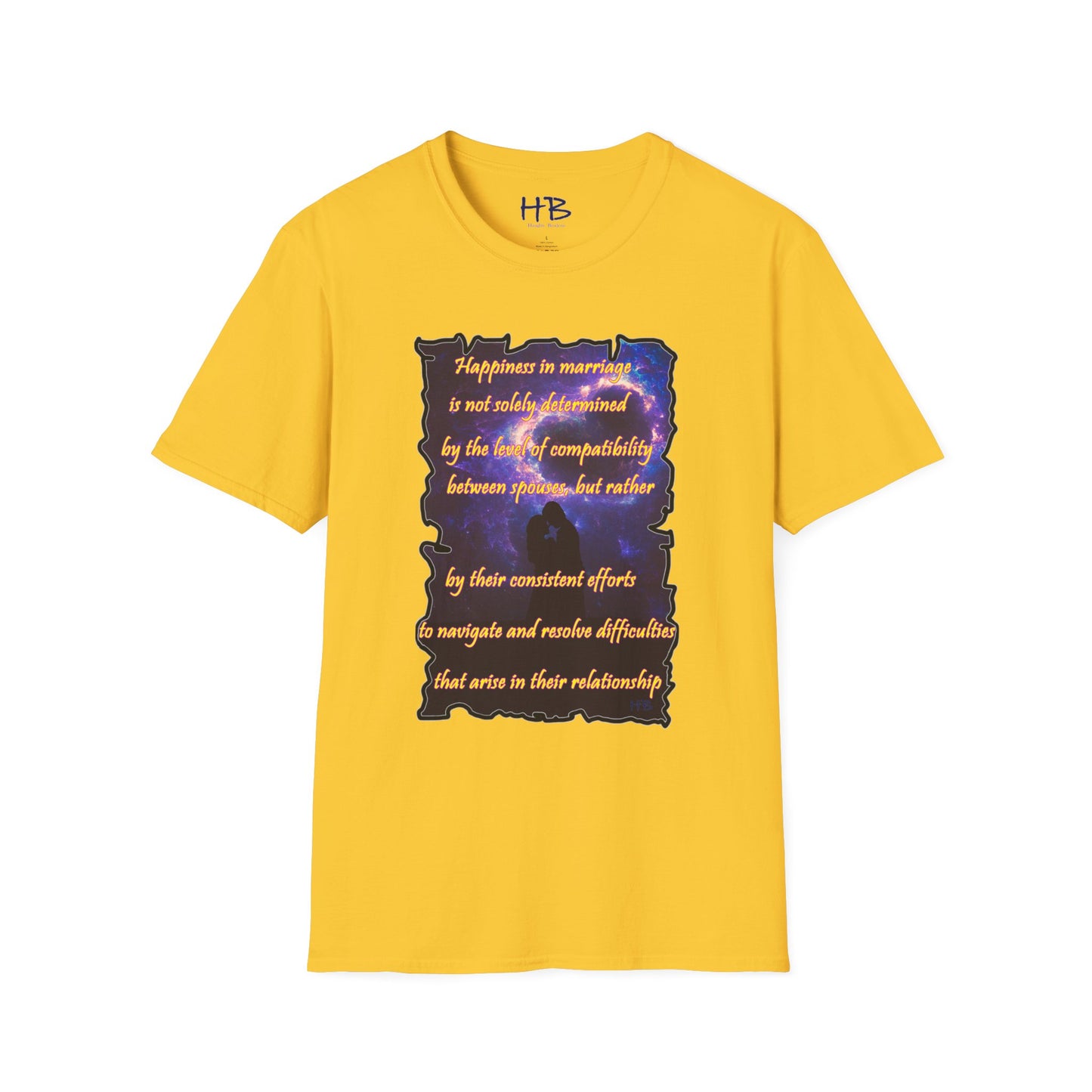 Happiness in marriage is not solely determined by the level of compatibility between spouses, but rather by their consistent effort to navigate and resolve difficulties that arise in their relationship.