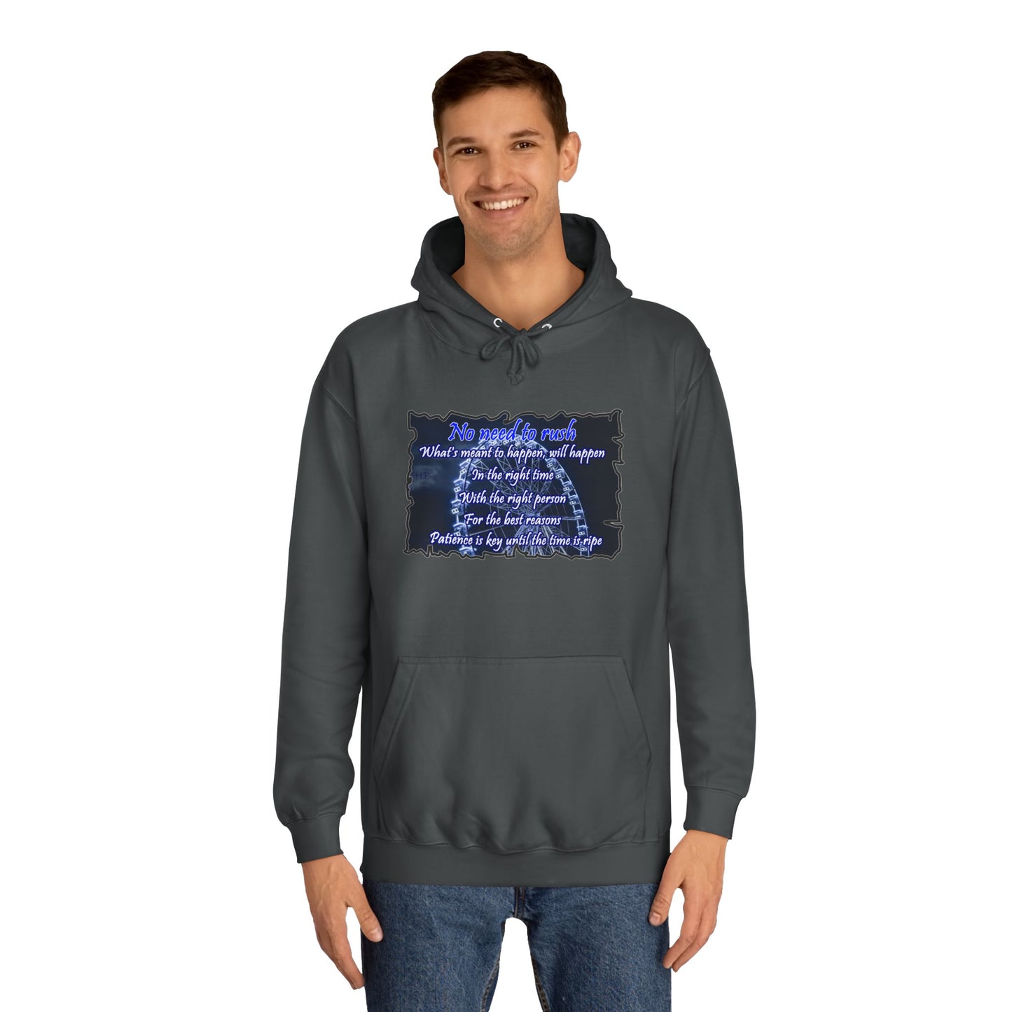 Get Yours Now -- No need to rush (Hoodie - Cozy and Durable)