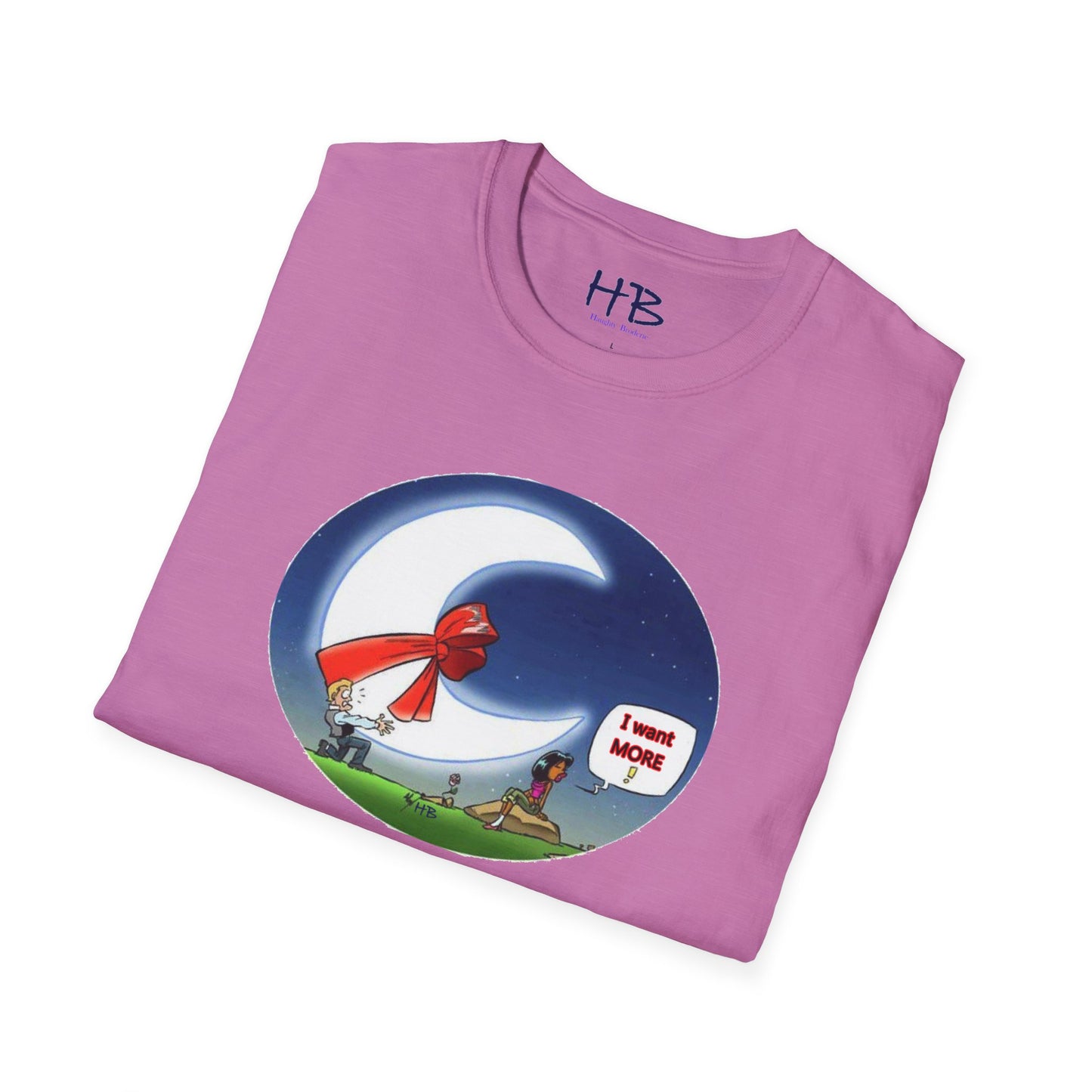 She always wants MORE