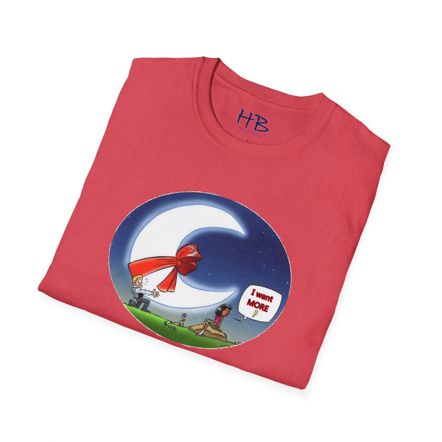 She always wants MORE