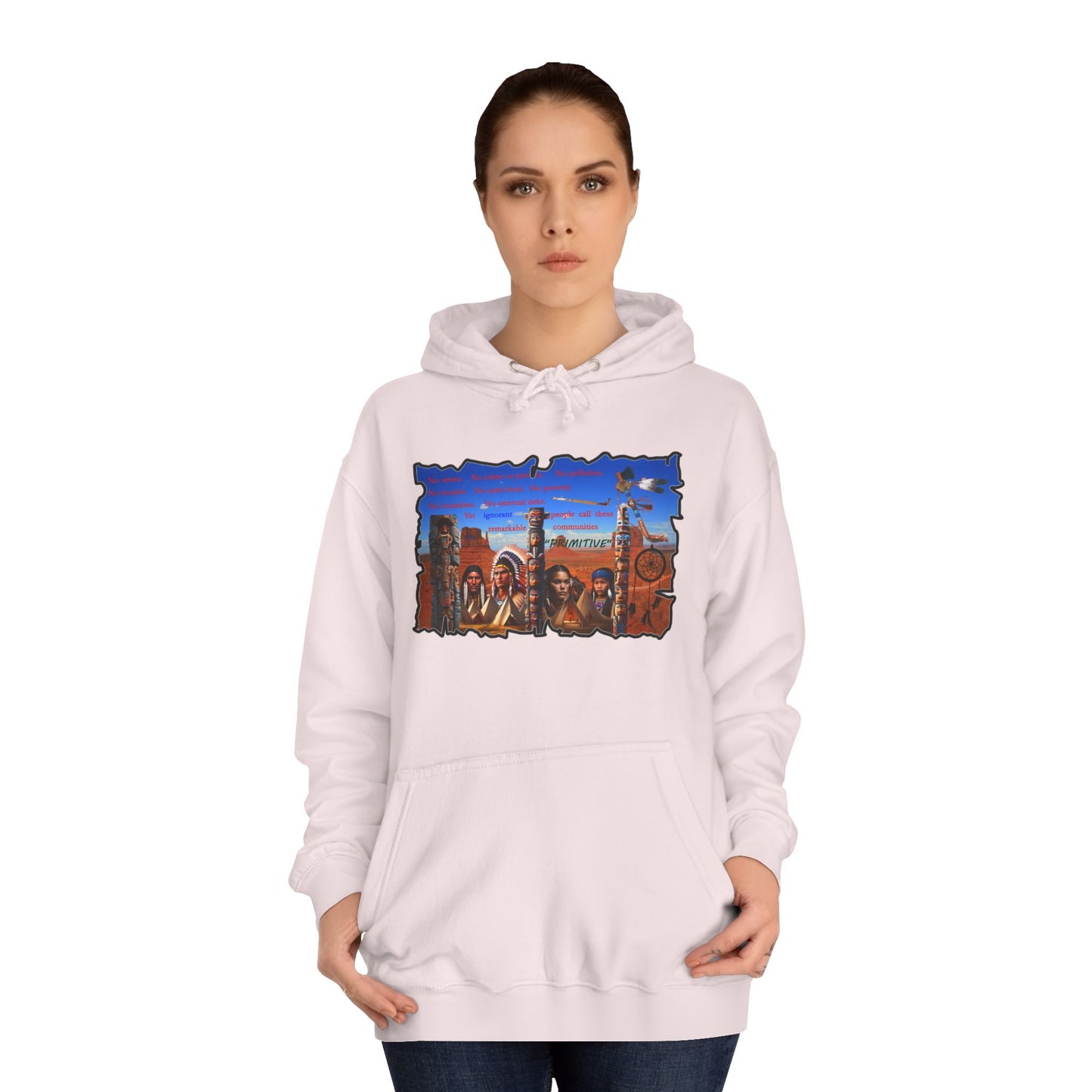 Get Yours Now -- Native Indians (Hoodie - Cozy and Durable)