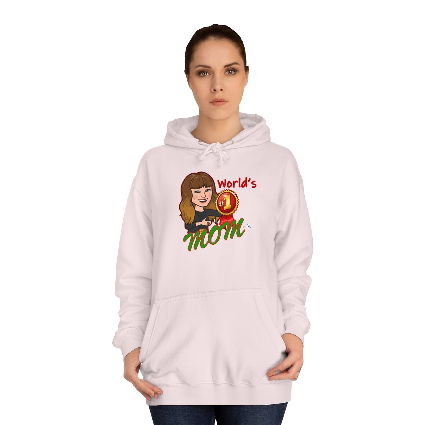 World's number #1 Mom (Hoodie - Cozy and Durable)