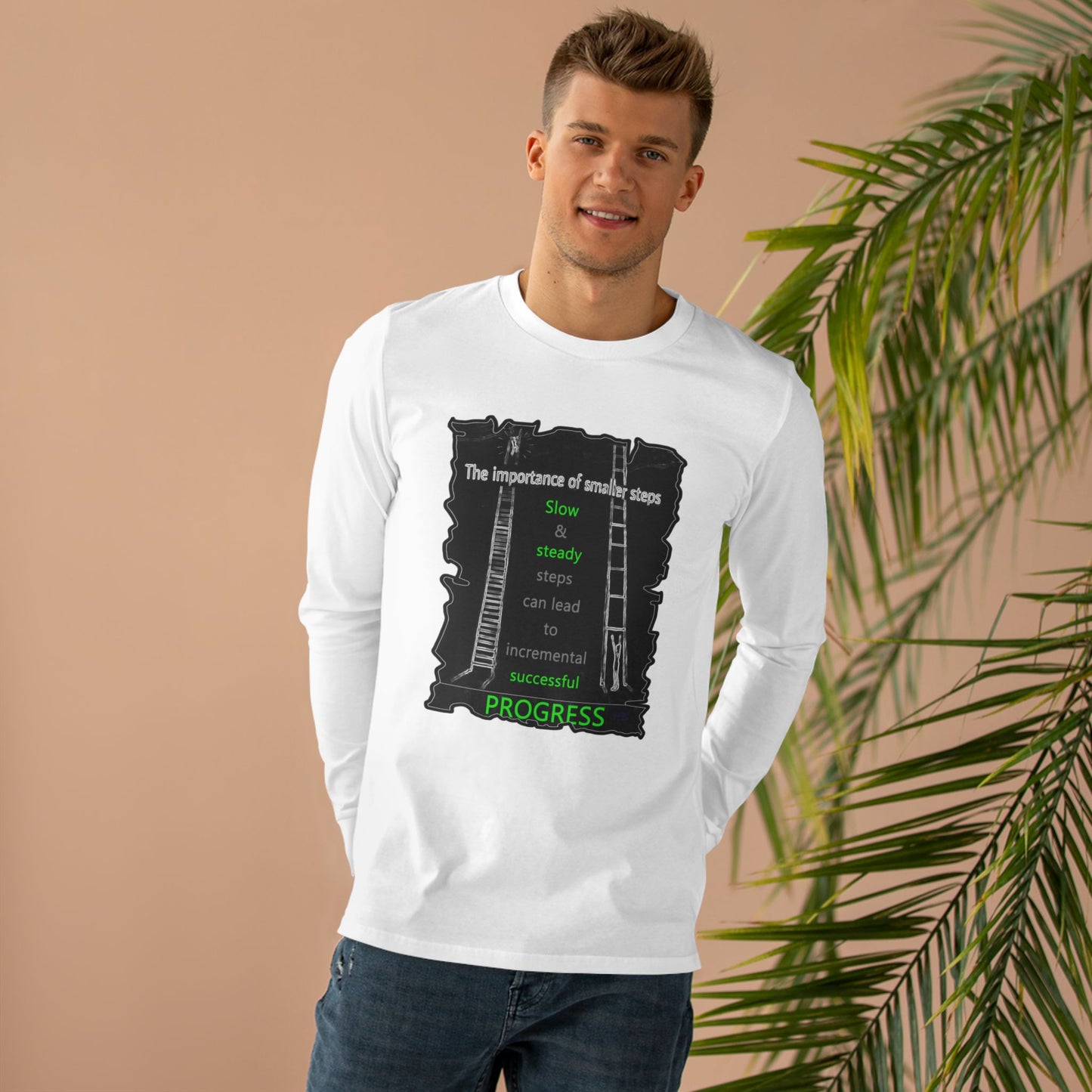 Get Yours Now -- Importance of Slow & Steady Incremental Progress (Men's Base Longsleeve Tee - All-Season Wear)