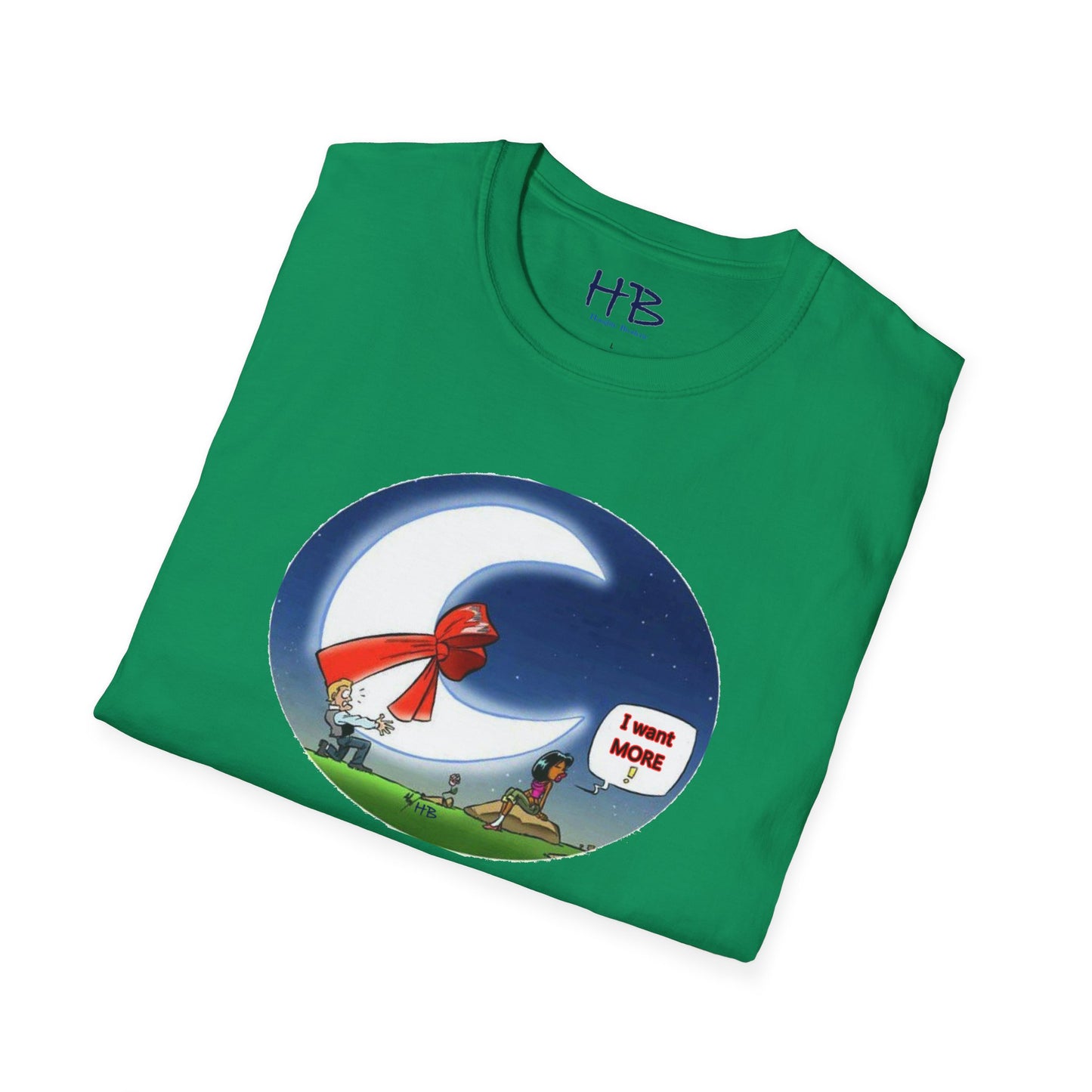 She always wants MORE