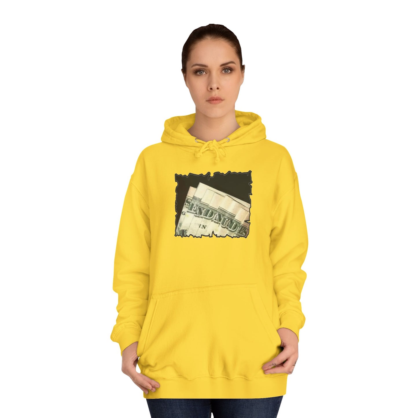 Get Yours Now -- Dollars Speak Louder with Bold Humor requesting The Playful 'Send Nude$$' (Hoodie - Cozy and Durable)
