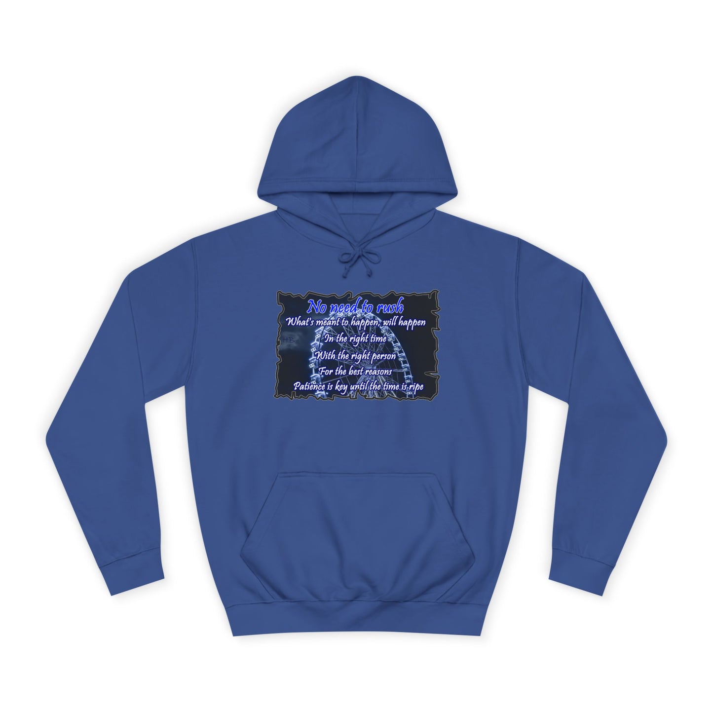 Get Yours Now -- No need to rush (Hoodie - Cozy and Durable)