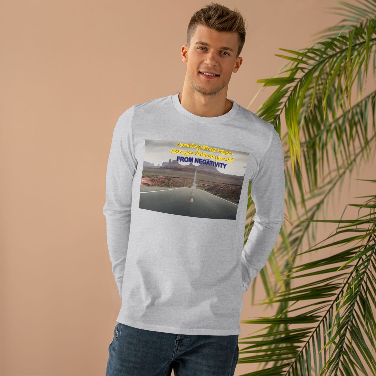 Amazing Things Happen when Distancing from Negativity (Men's Base Longsleeve Tee - All-Season Wear)