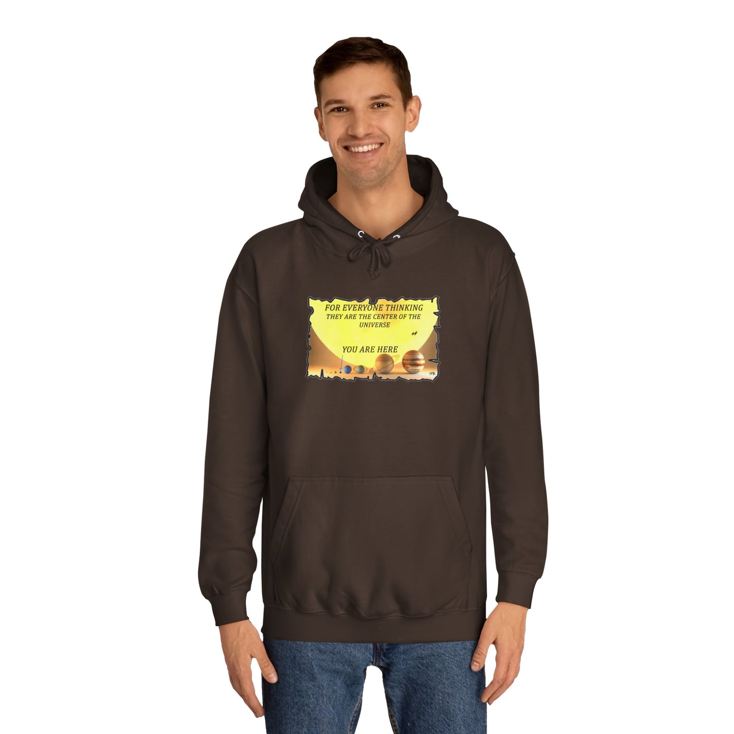 Get Yours Now -- Center of the Universe Reality Check using Galactic Humor 2 (Hoodie - Cozy and Durable)