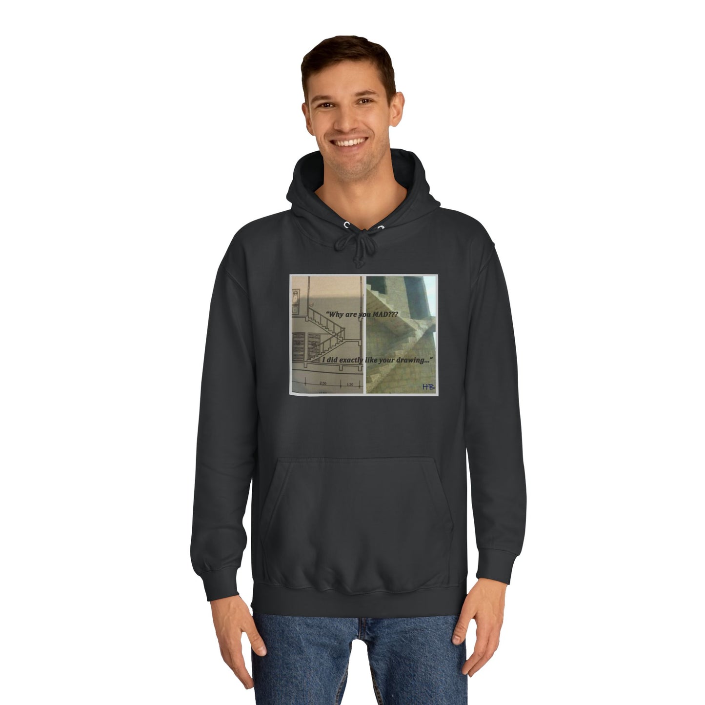 Get Yours Now -- Comical Architectural Irony Stairs Sketch (Hoodie - Cozy and Durable)