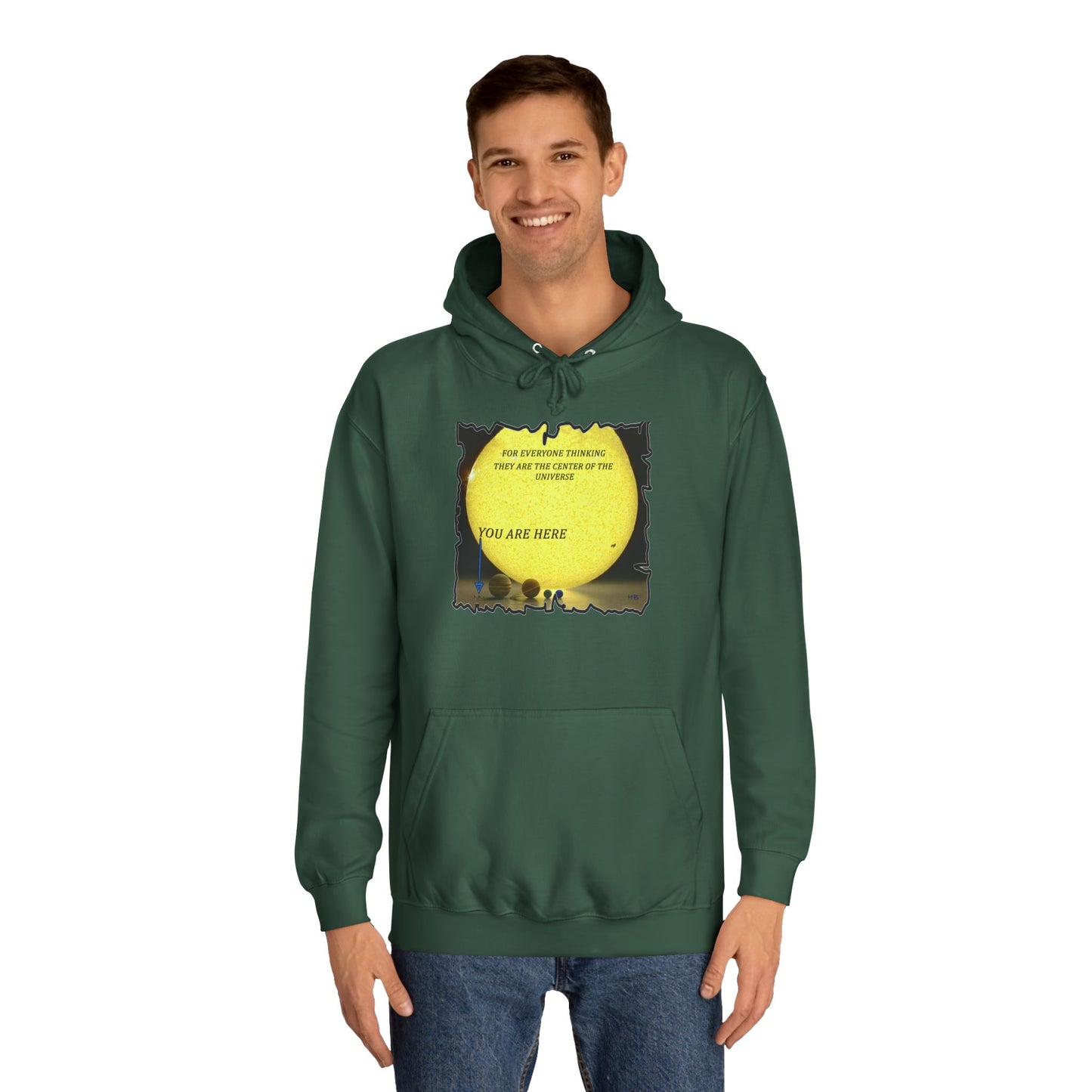 Get Yours Now -- Center of the universe Reality Check using Galactic Humor  (Hoodie - Cozy and Durable)
