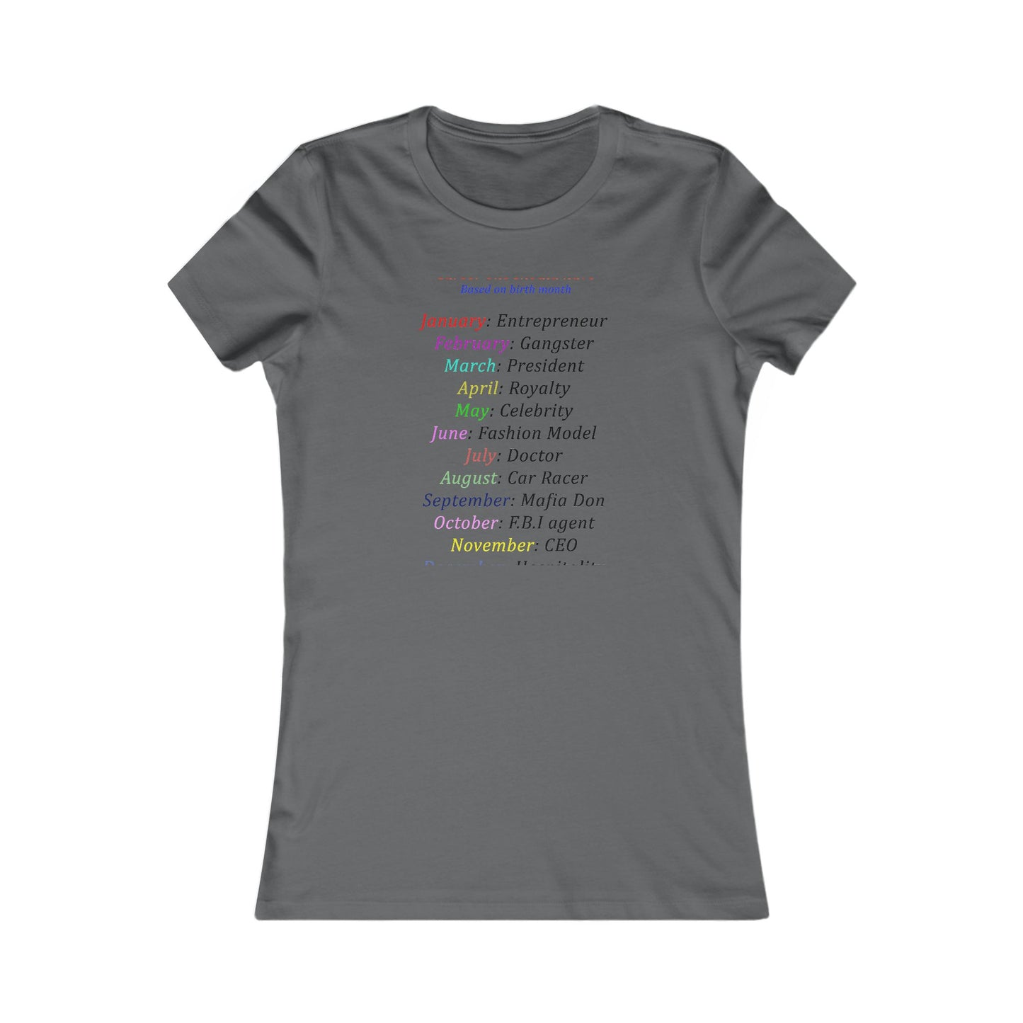 Birth Month Career Pride (Women - Premium Cotton Tee)