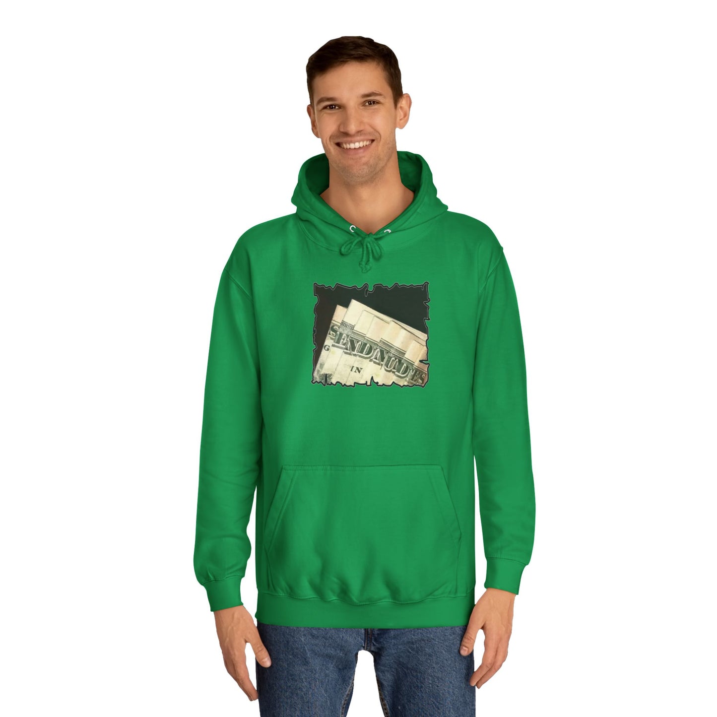 Get Yours Now -- Dollars Speak Louder with Bold Humor requesting The Playful 'Send Nude$$' (Hoodie - Cozy and Durable)