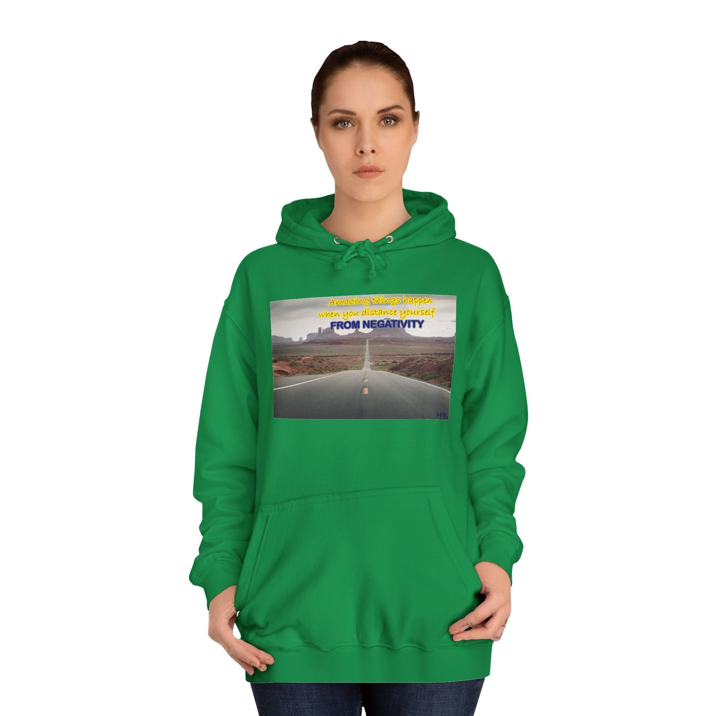 Amazing Things Happen when Distancing from Negativity (Hoodie - Cozy and Durable)