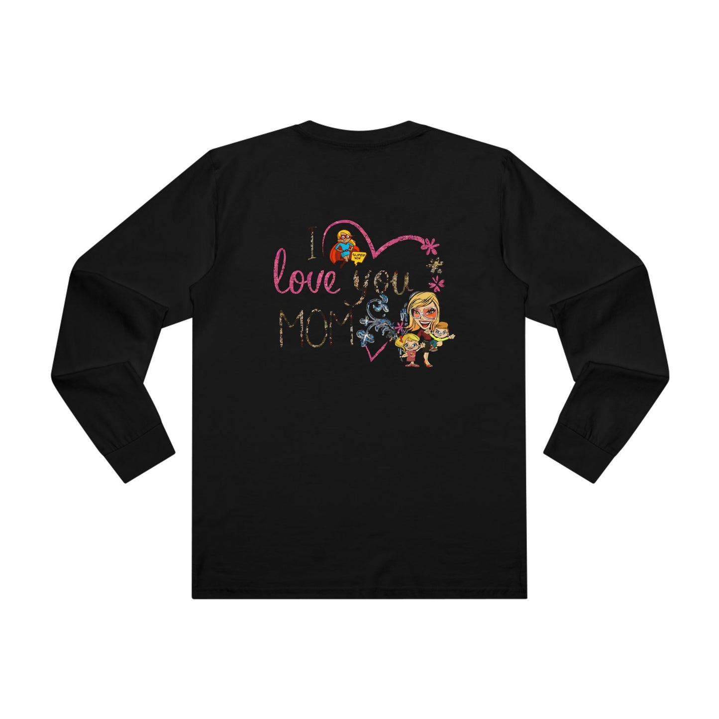 A mother is always a mother (Men's Base Longsleeve Tee - All-Season Wear)