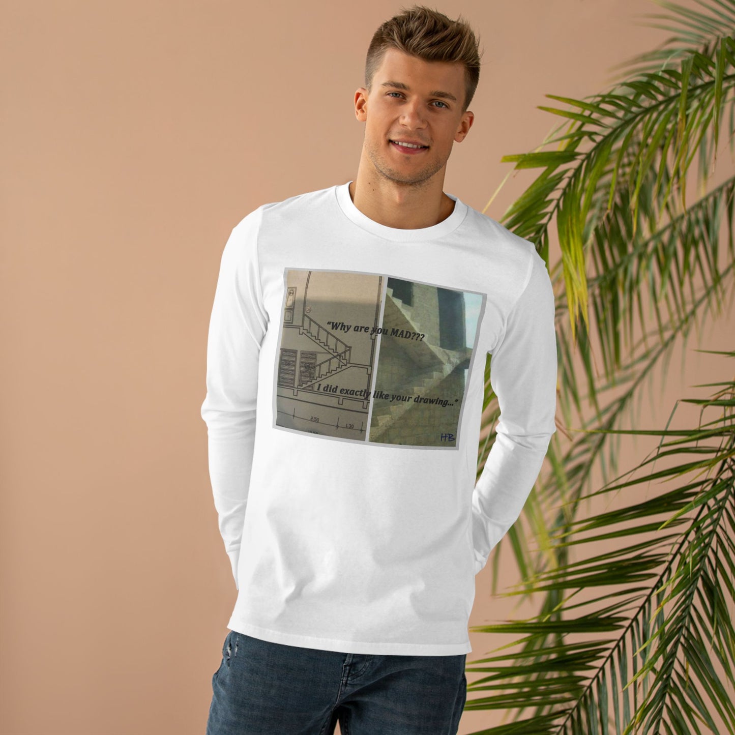 Get Yours Now -- Comical Architectural Irony Stairs Sketch (Men's Base Longsleeve Tee - All-Season Wear)