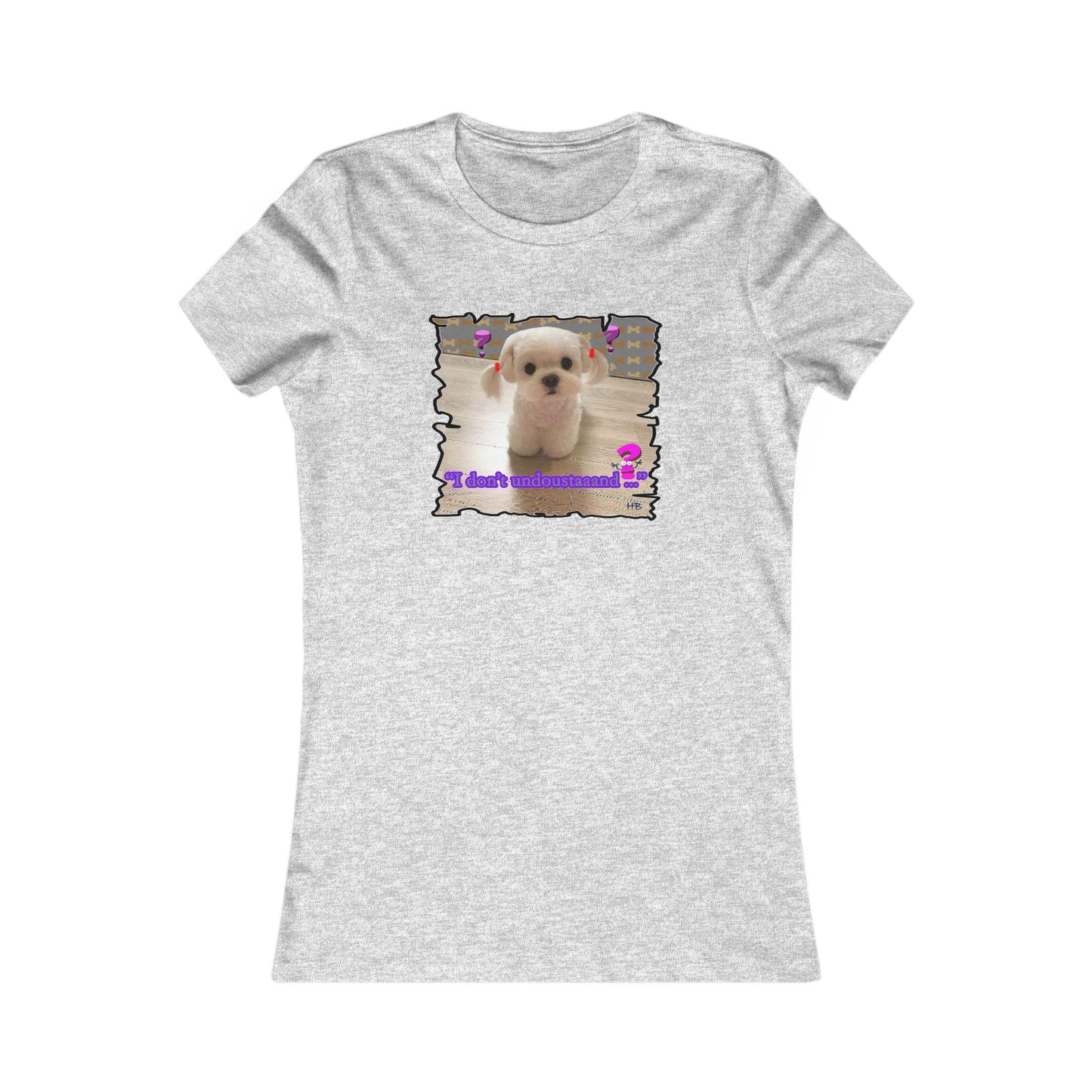 Baby Bichon Maltese with cluelessness innocent look "I don't undoustaaaand" (Women - Premium Cotton Tee)