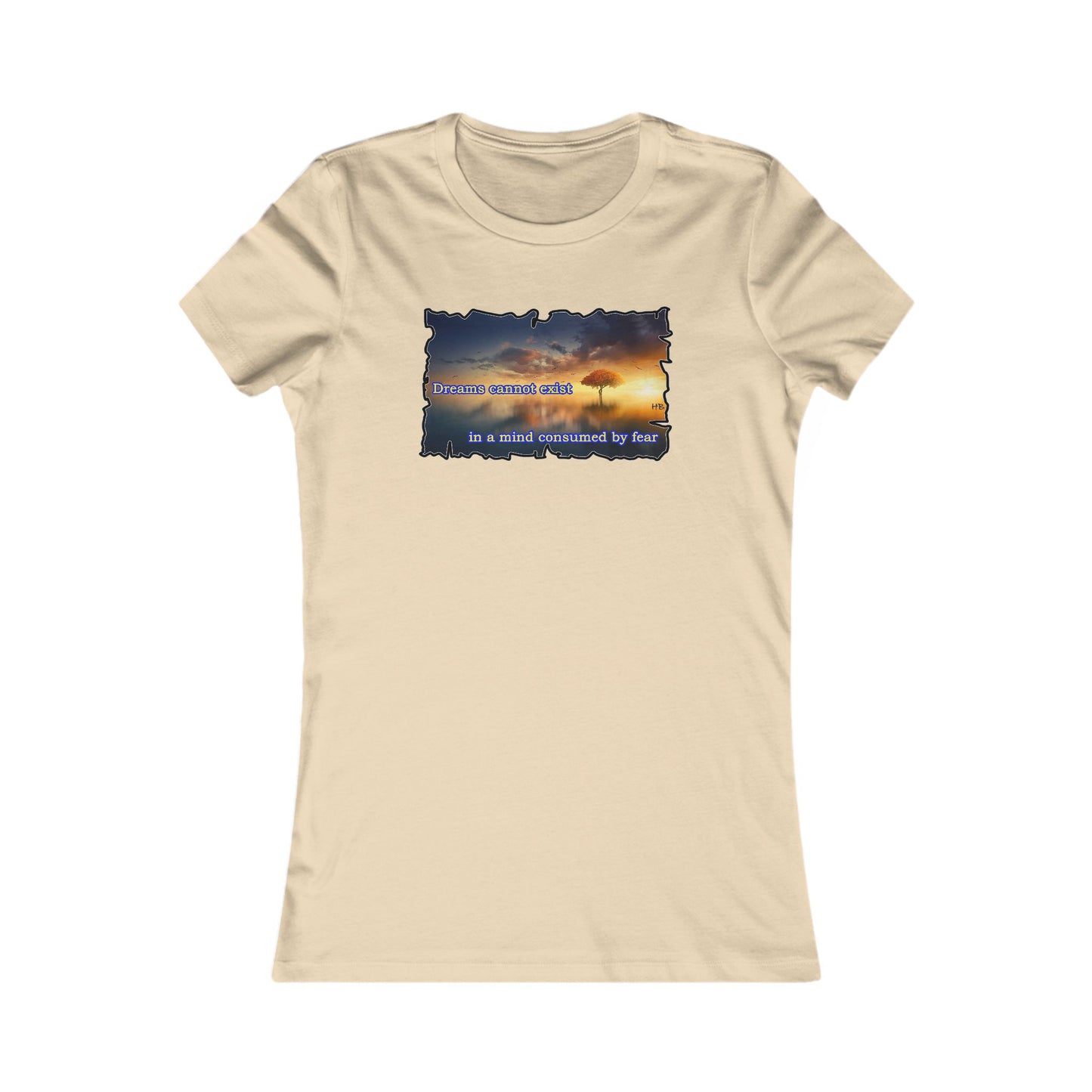 Fear robs the mind of its ability to dream big. (Women - Premium Cotton Tee)