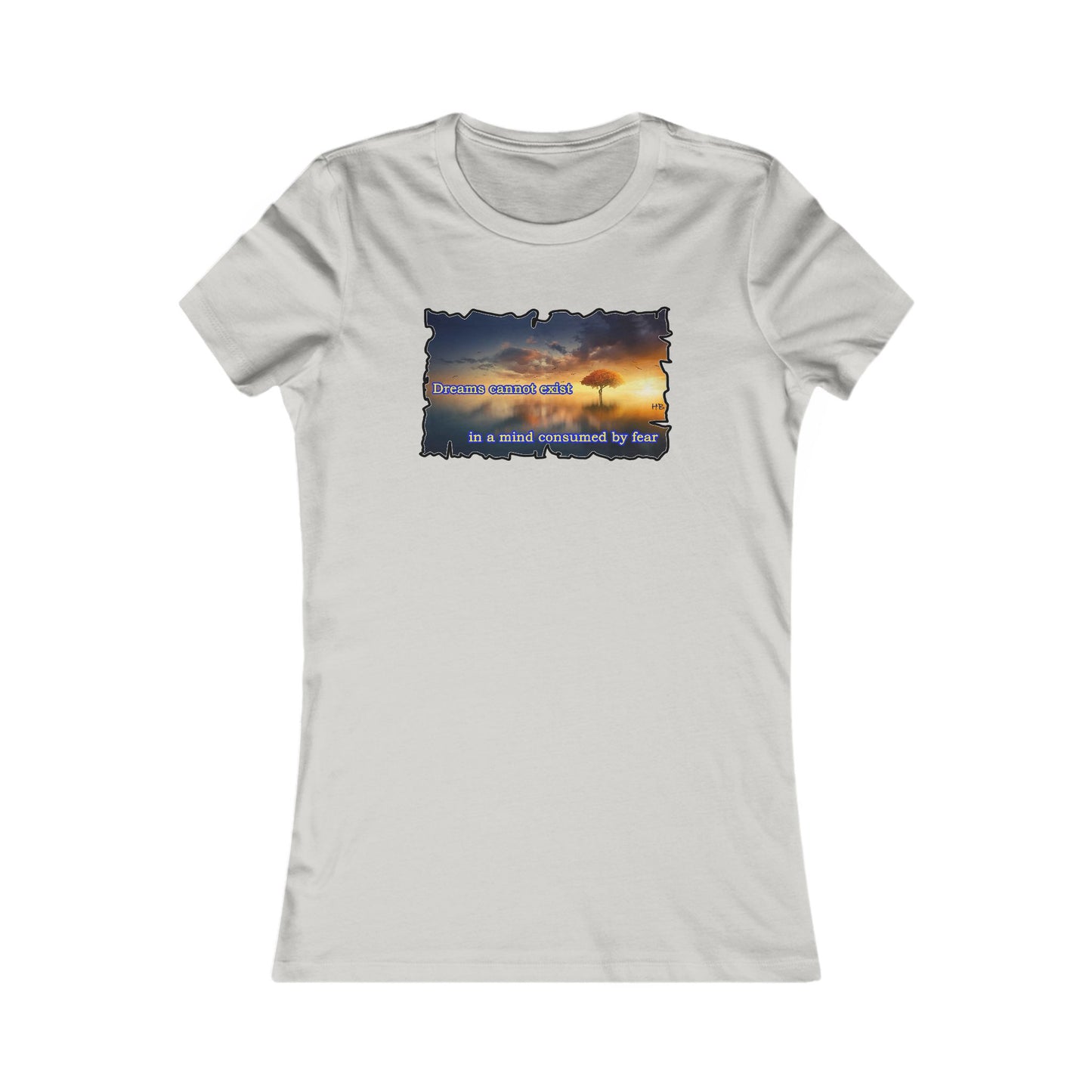 Fear robs the mind of its ability to dream big. (Women - Premium Cotton Tee)