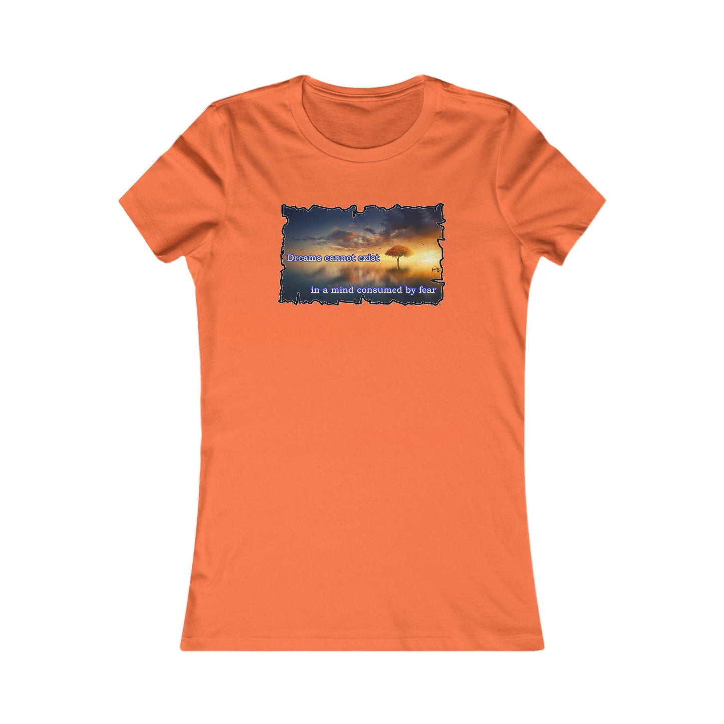 Fear robs the mind of its ability to dream big. (Women - Premium Cotton Tee)