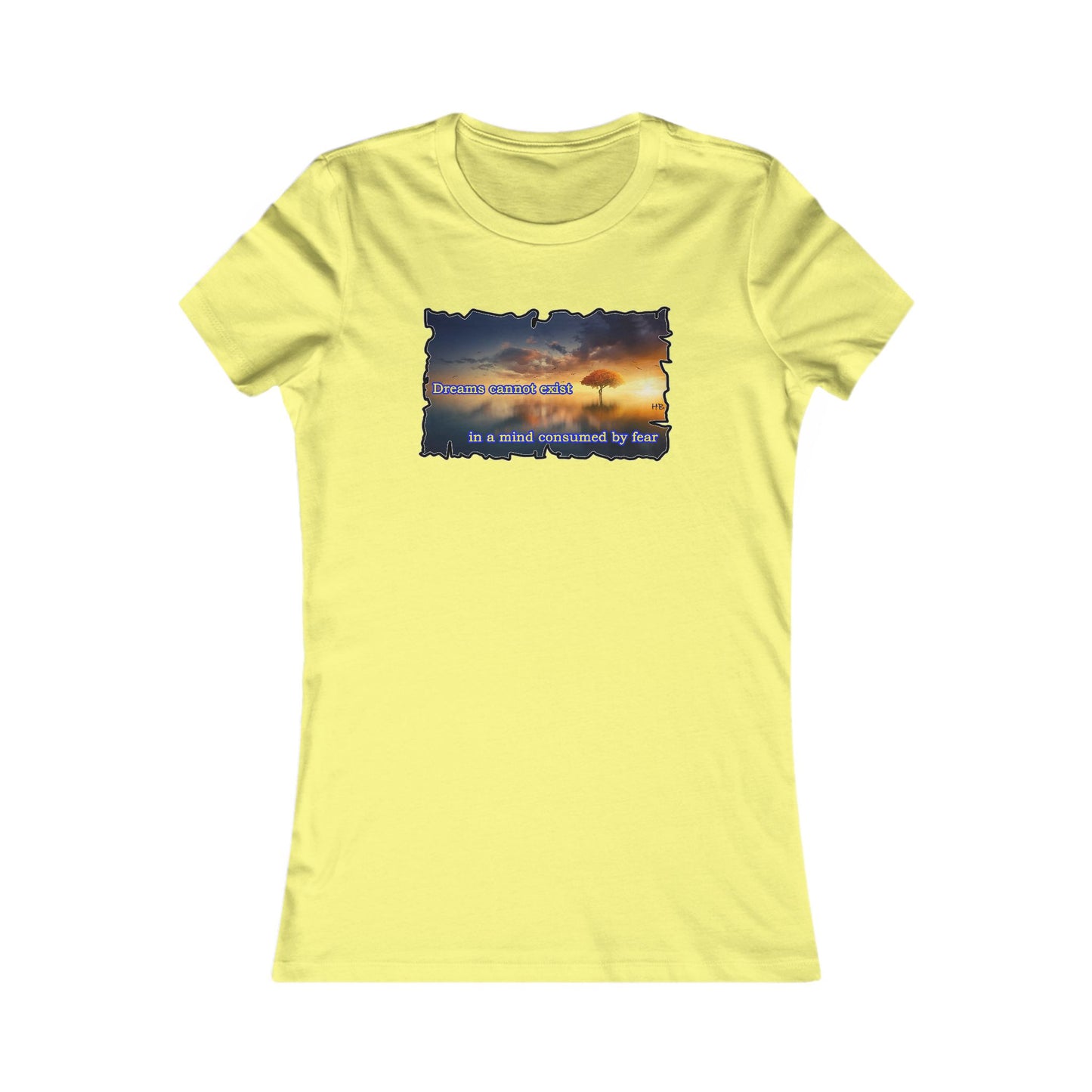 Fear robs the mind of its ability to dream big. (Women - Premium Cotton Tee)