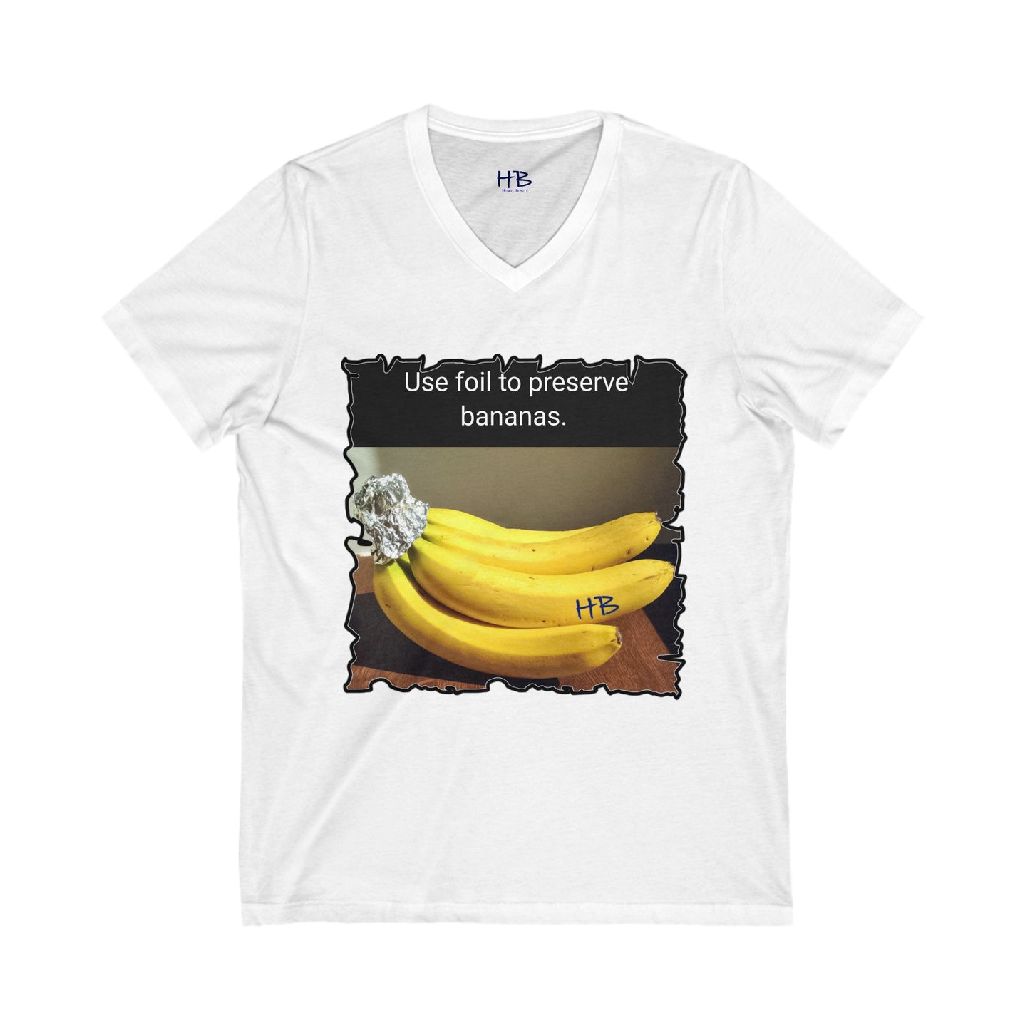 Use foil to preserve a banana (Unisex Jersey Short Sleeve V-neck - Comfortable Everyday Wear)