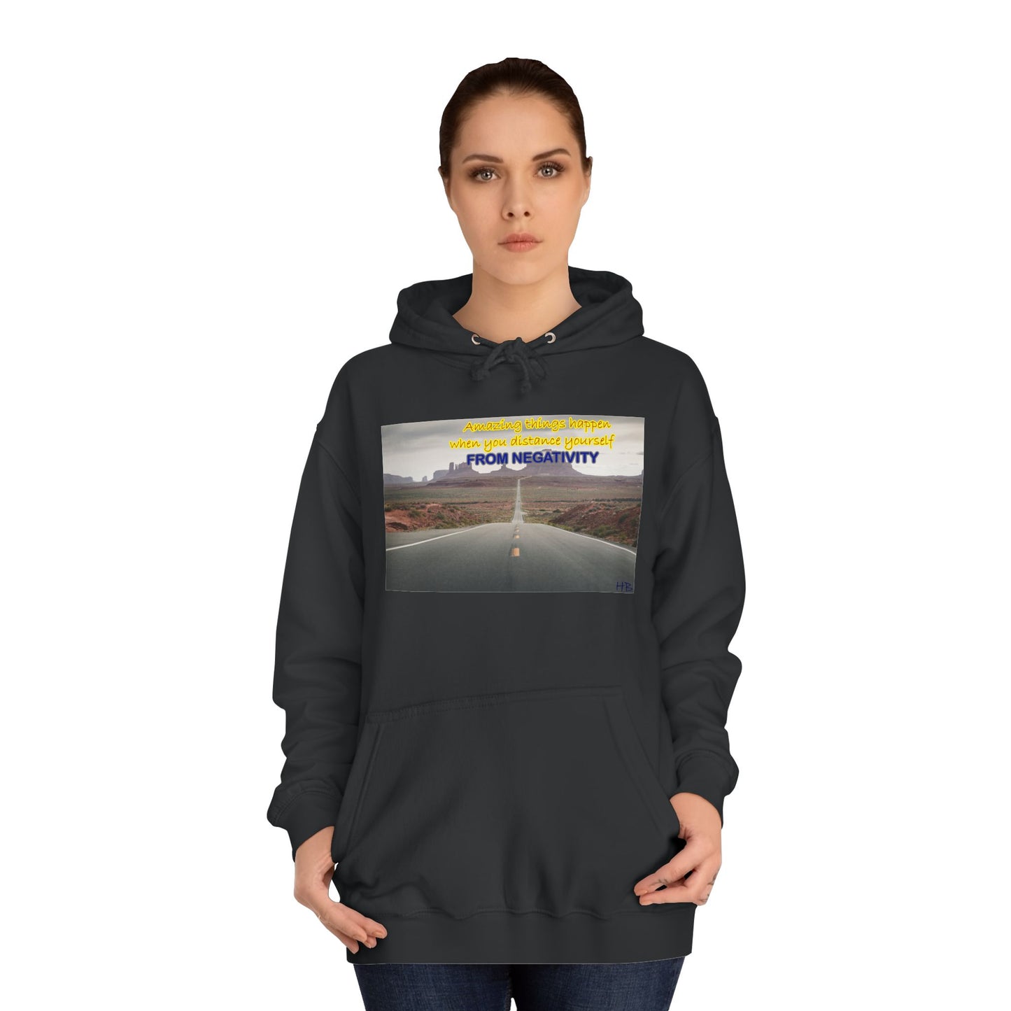 Amazing Things Happen when Distancing from Negativity (Hoodie - Cozy and Durable)
