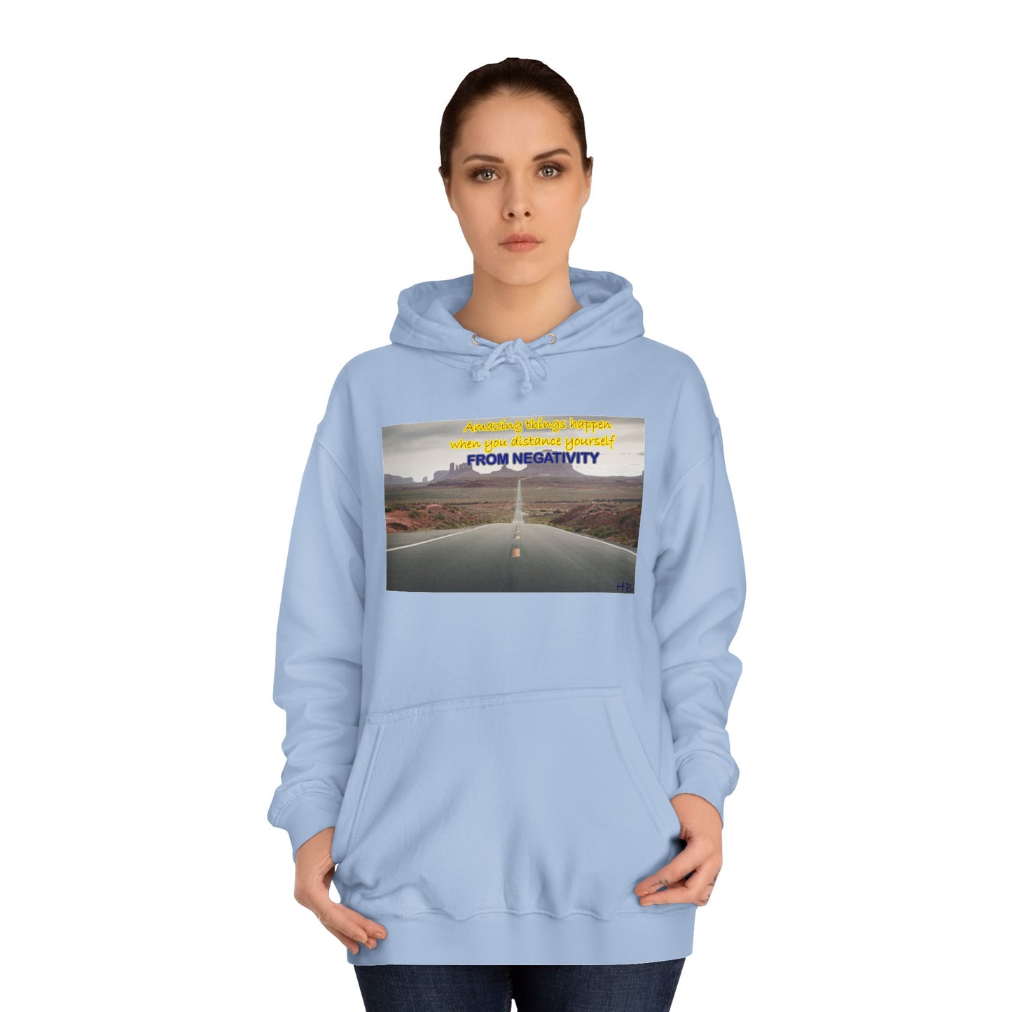 Amazing Things Happen when Distancing from Negativity (Hoodie - Cozy and Durable)