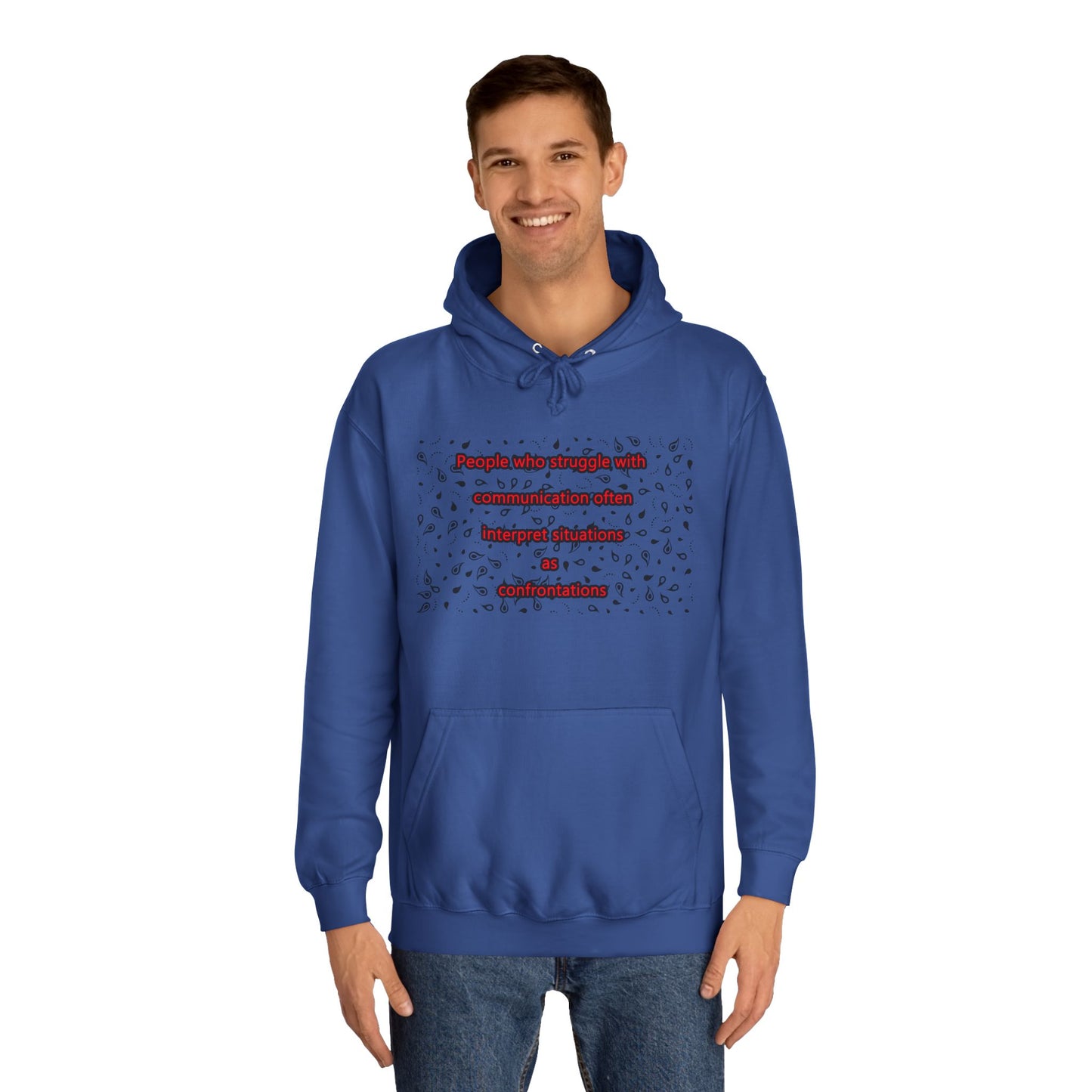Get Yours Now -- Communication issues perceived as arguments (Hoodie - Cozy and Durable)