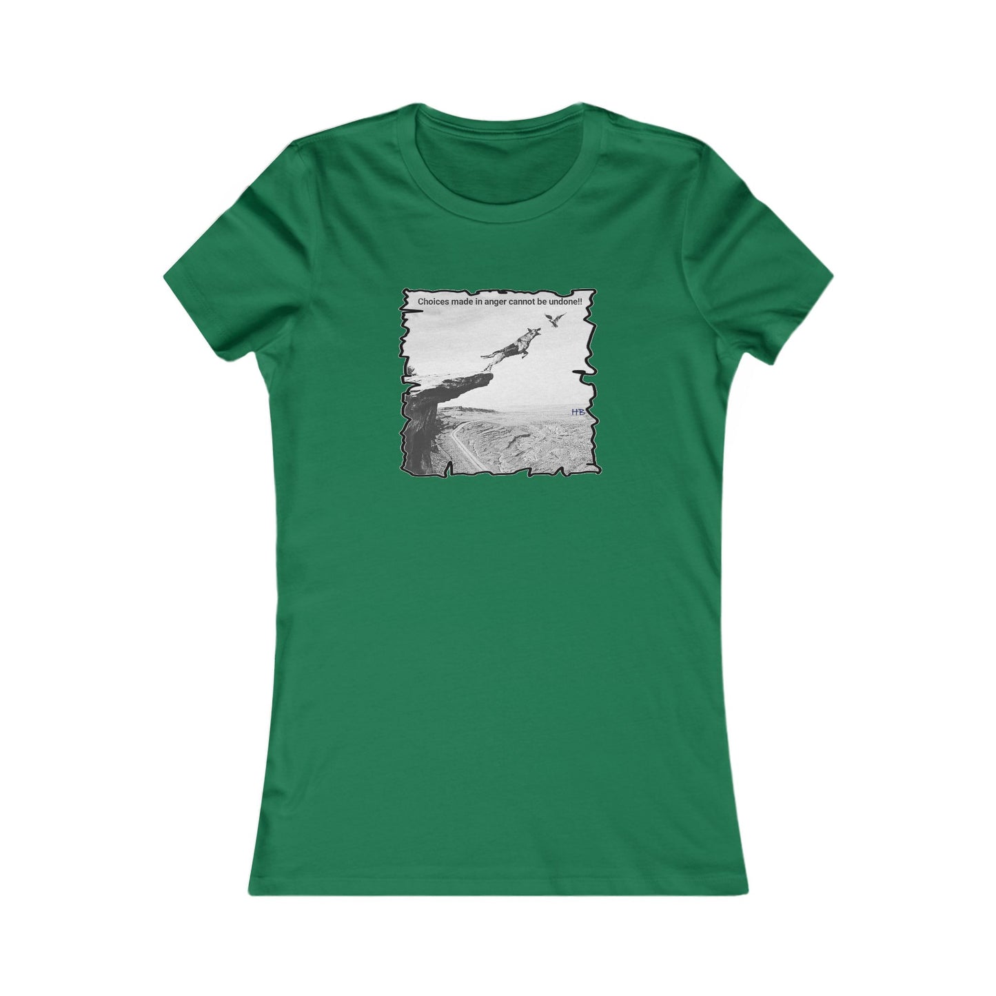 UnWise Woof Cliffhanger Choice Anger's Edge (Women - Premium Cotton Tee)
