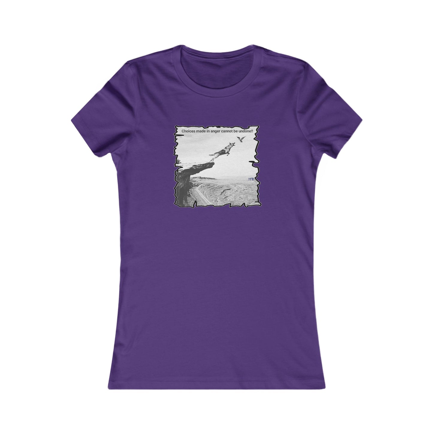 UnWise Woof Cliffhanger Choice Anger's Edge (Women - Premium Cotton Tee)