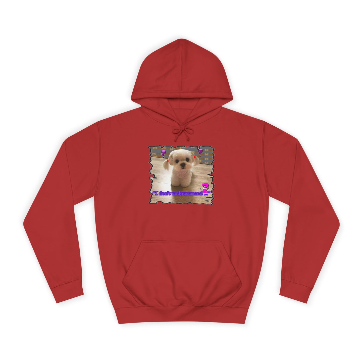 Baby Bichon Maltese with cluelessness innocent look "I don't undoustaaaand" (Hoodie - Cozy and Durable)
