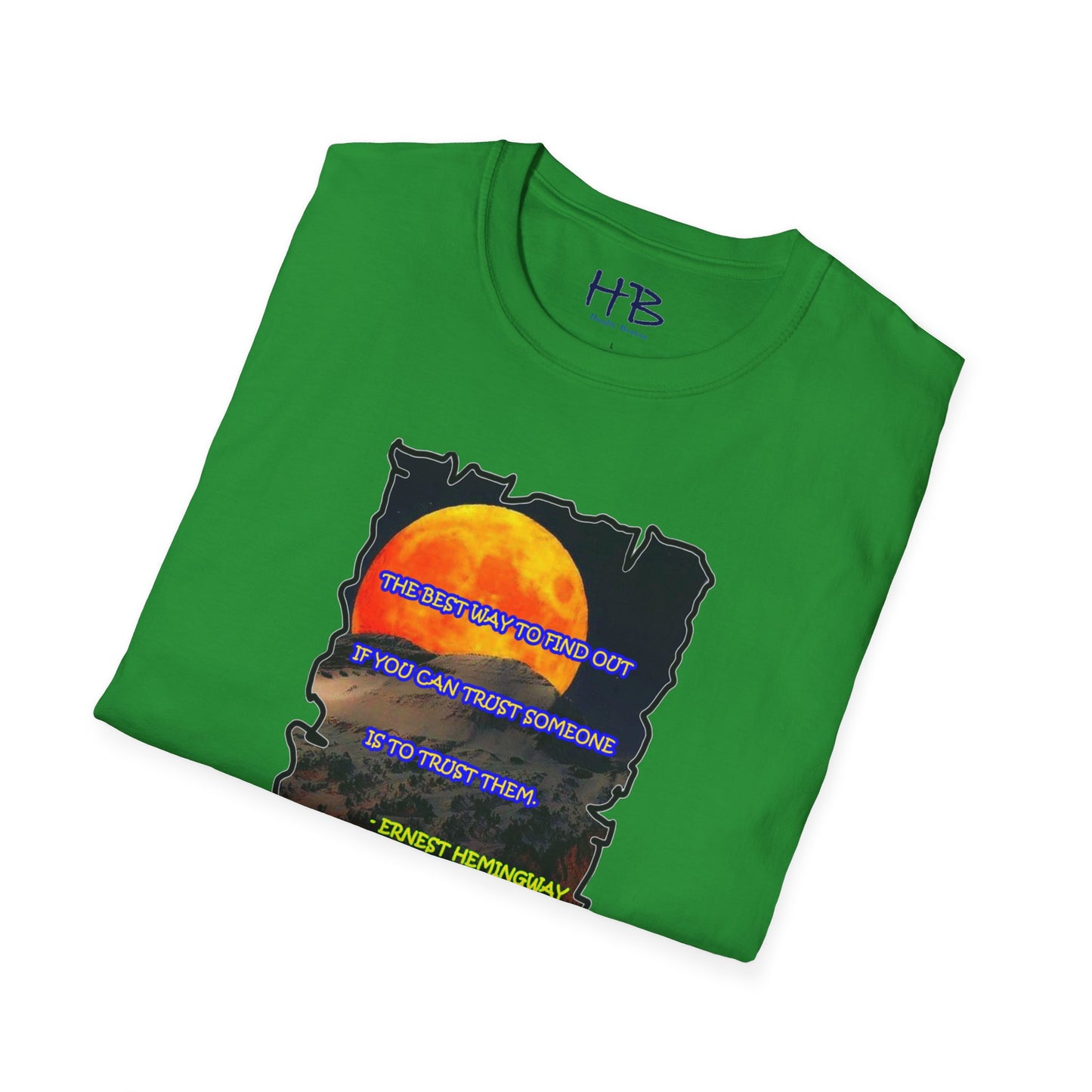 A Wise Quote Beneath the Full Moon: Earn Trust Like Hemingway