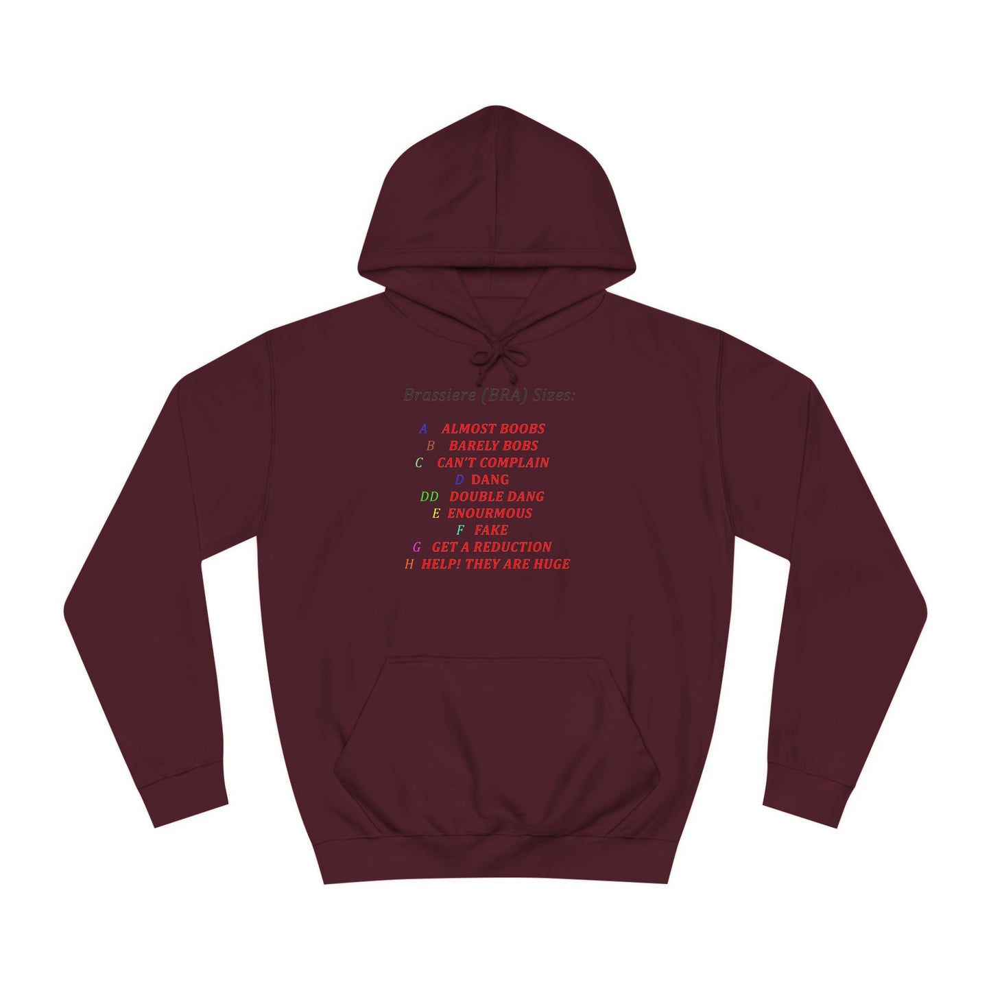 Get Yours Now -- Humorous Bra Sizing Chart (Hoodie - Cozy and Durable)