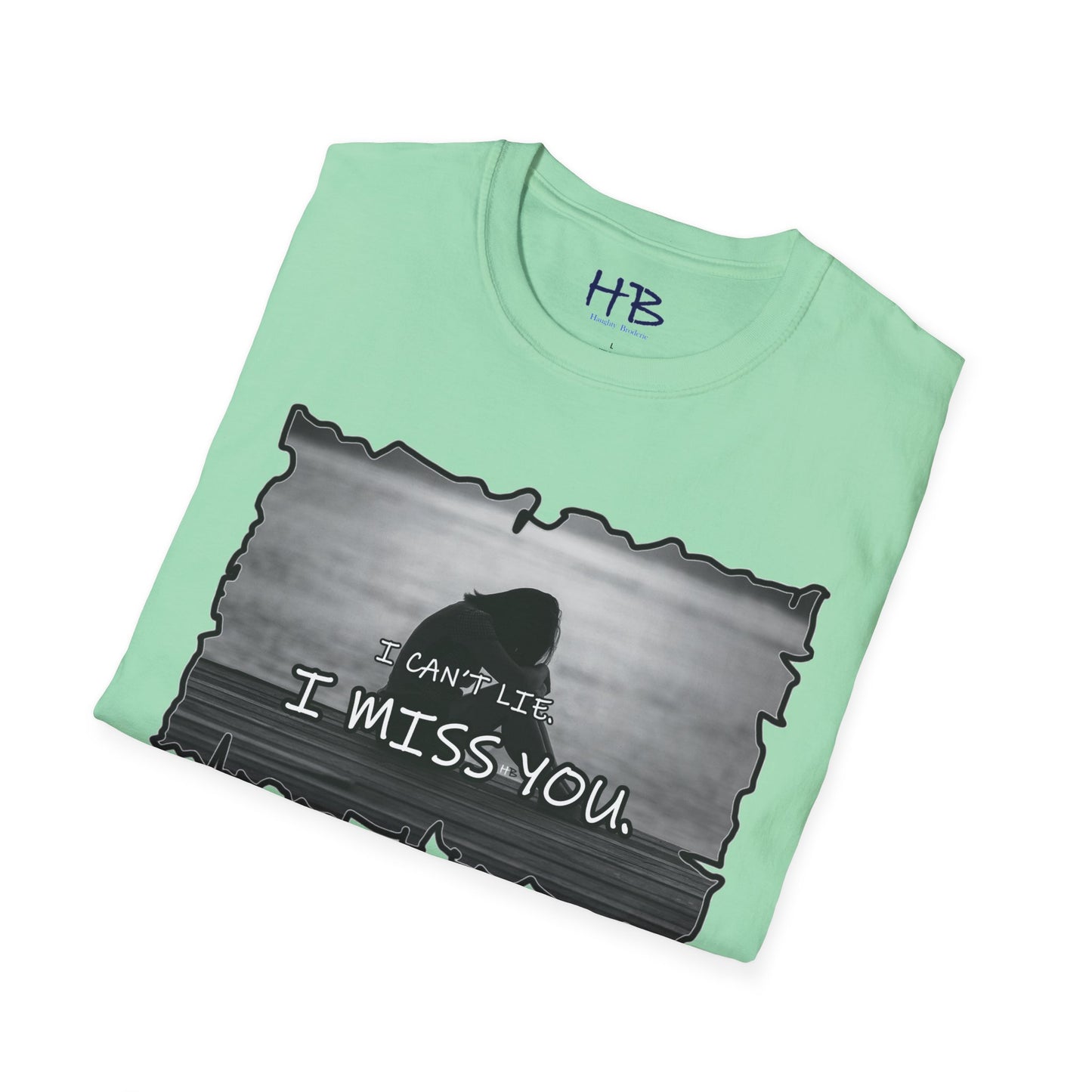 Embrace the Vulnerability Adorned Essence;  A Shirt of Emotional "I Miss You"