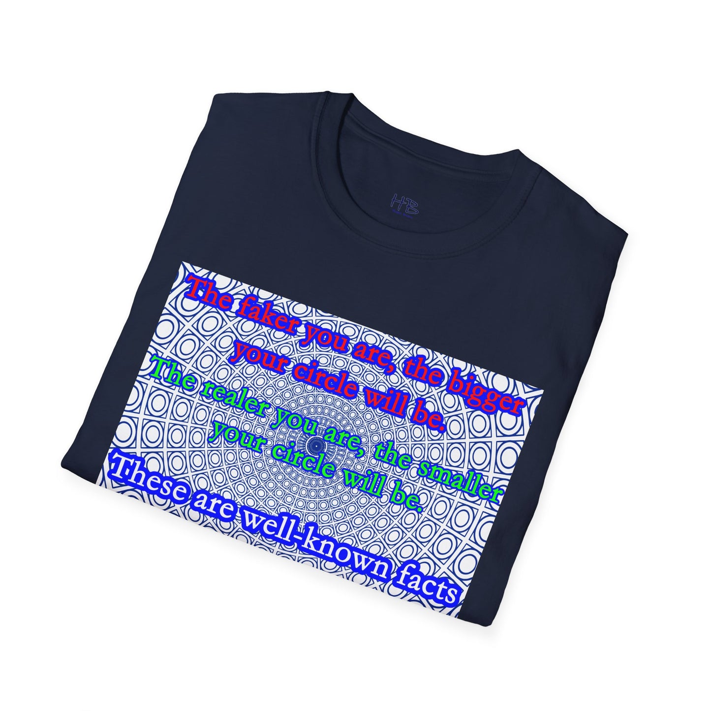 The faker you are, the bigger your circle will be.  The realer you are the smaller your circle will be.  These are well known facts!!