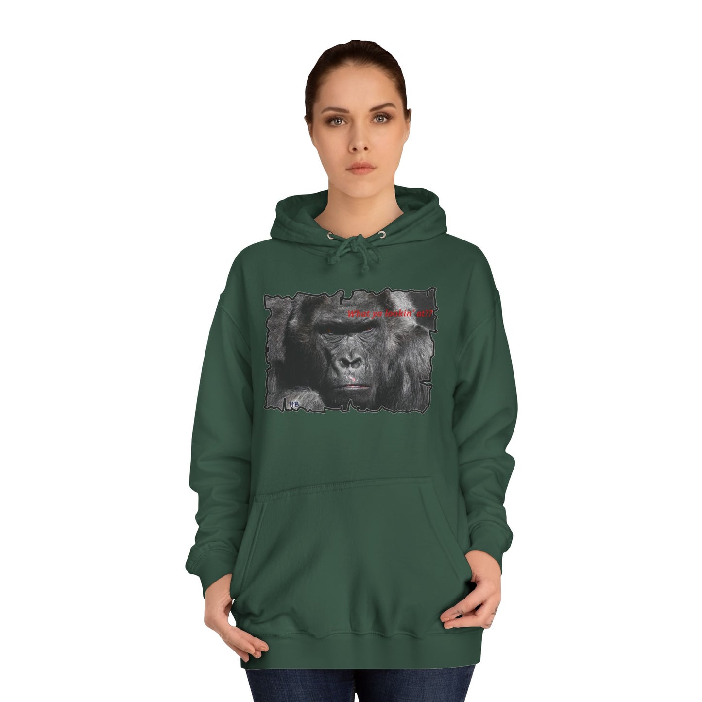 Get Yours Now -- Fearless Fierce Frown and Bold Gorilla Power What ya lookin' at? (Hoodie - Cozy and Durable)