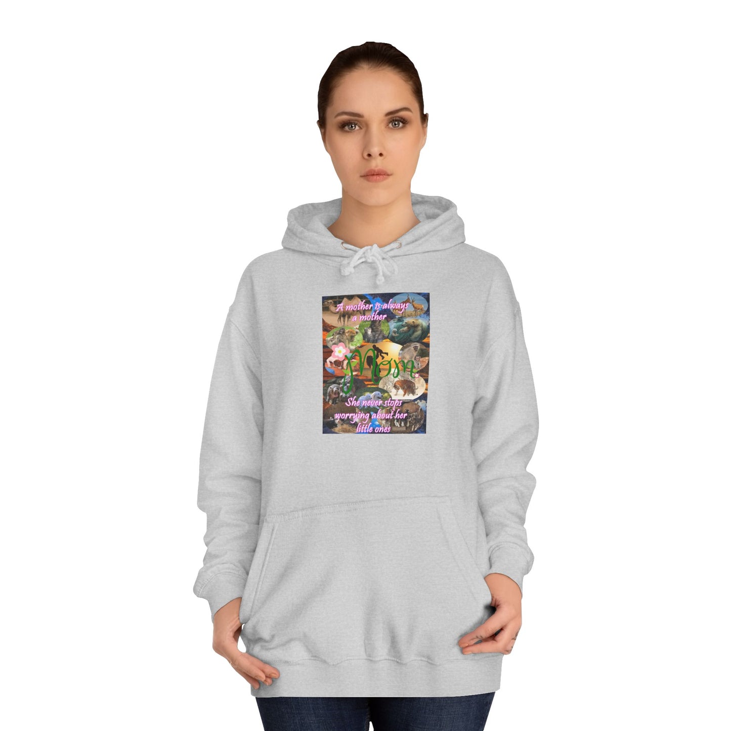 A mother is always a mother (Hoodie - Cozy and Durable)