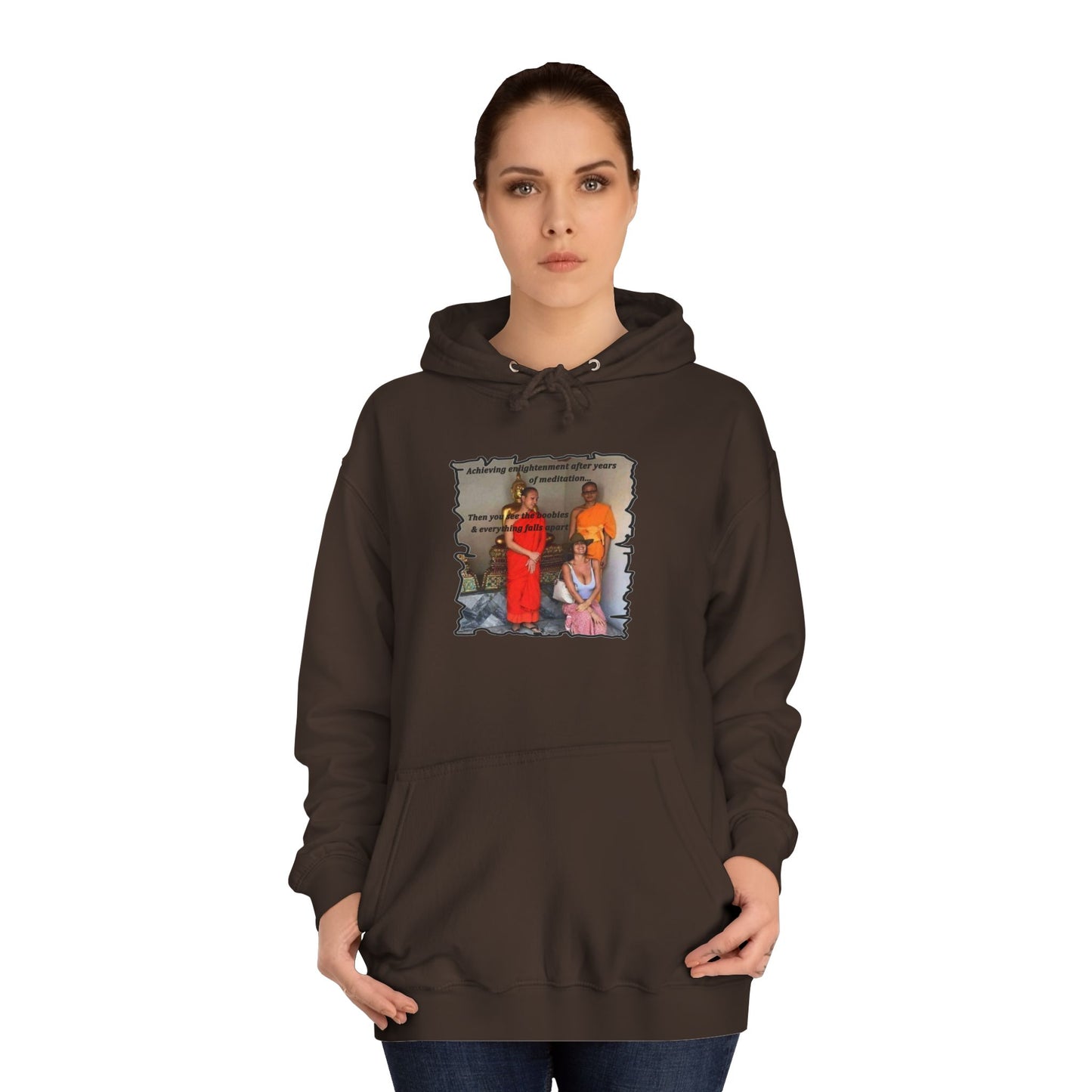 Get Yours Now -- Cheeky Buddhist Humorous Meditation Temptation and Enlightenment (Hoodie - Cozy and Durable)