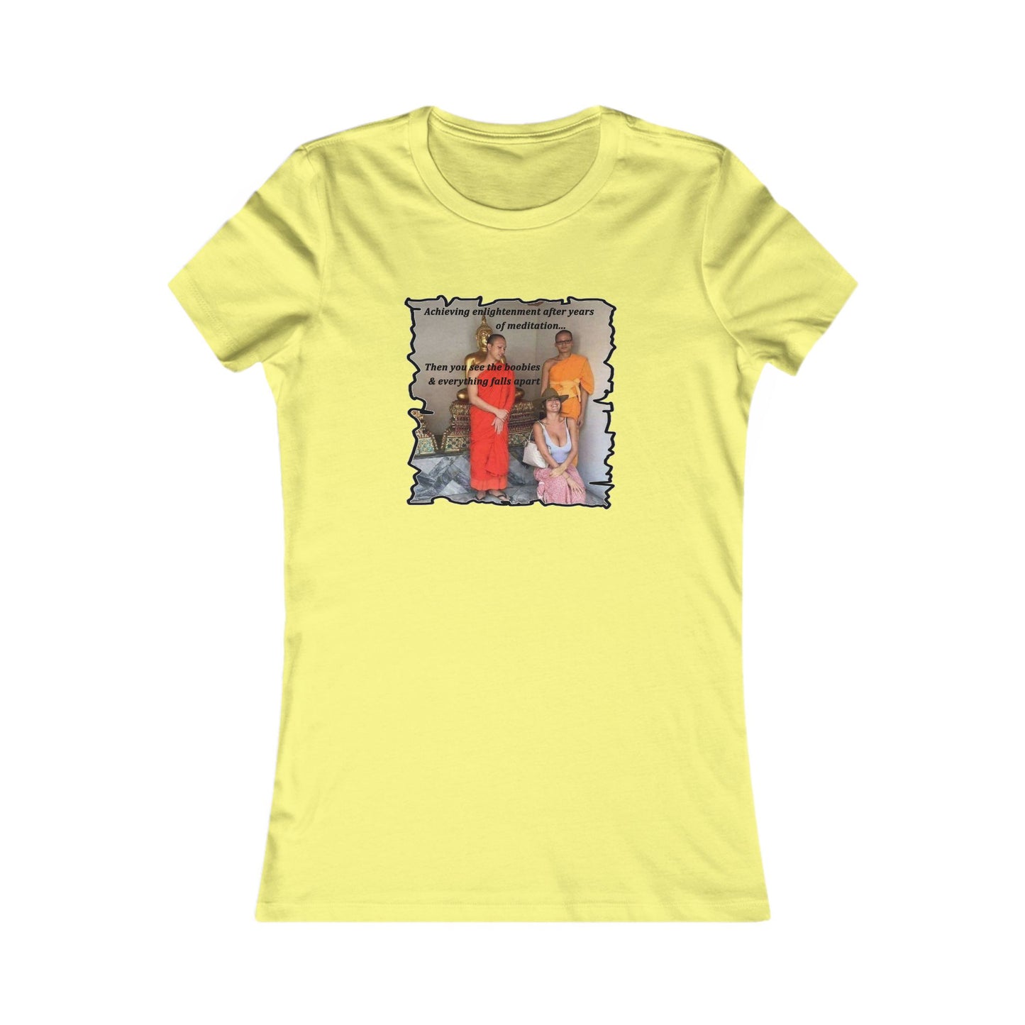 Cheeky Buddhist Humorous Meditation Temptation and Enlightenment (Women - Premium Cotton Tee)
