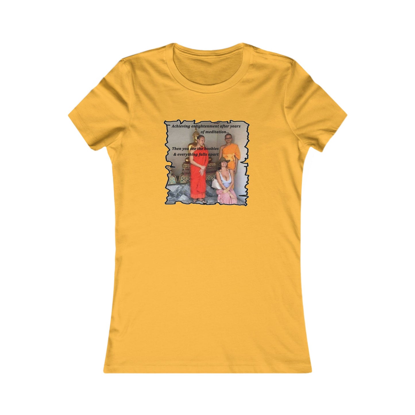 Cheeky Buddhist Humorous Meditation Temptation and Enlightenment (Women - Premium Cotton Tee)