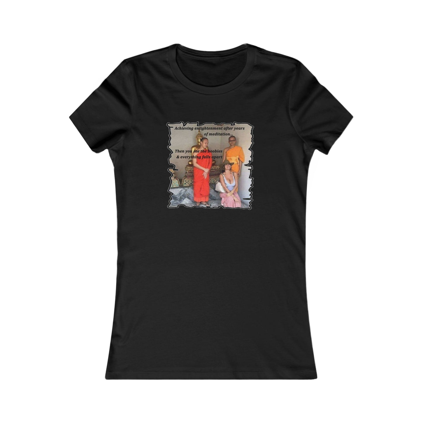 Cheeky Buddhist Humorous Meditation Temptation and Enlightenment (Women - Premium Cotton Tee)