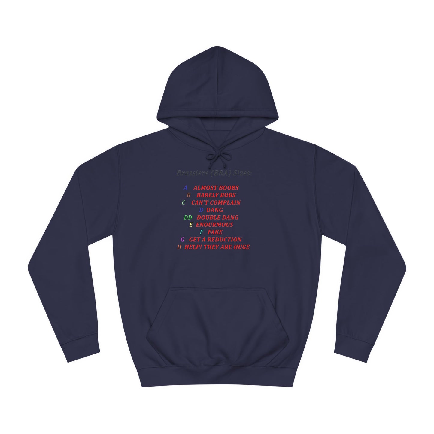 Get Yours Now -- Humorous Bra Sizing Chart (Hoodie - Cozy and Durable)