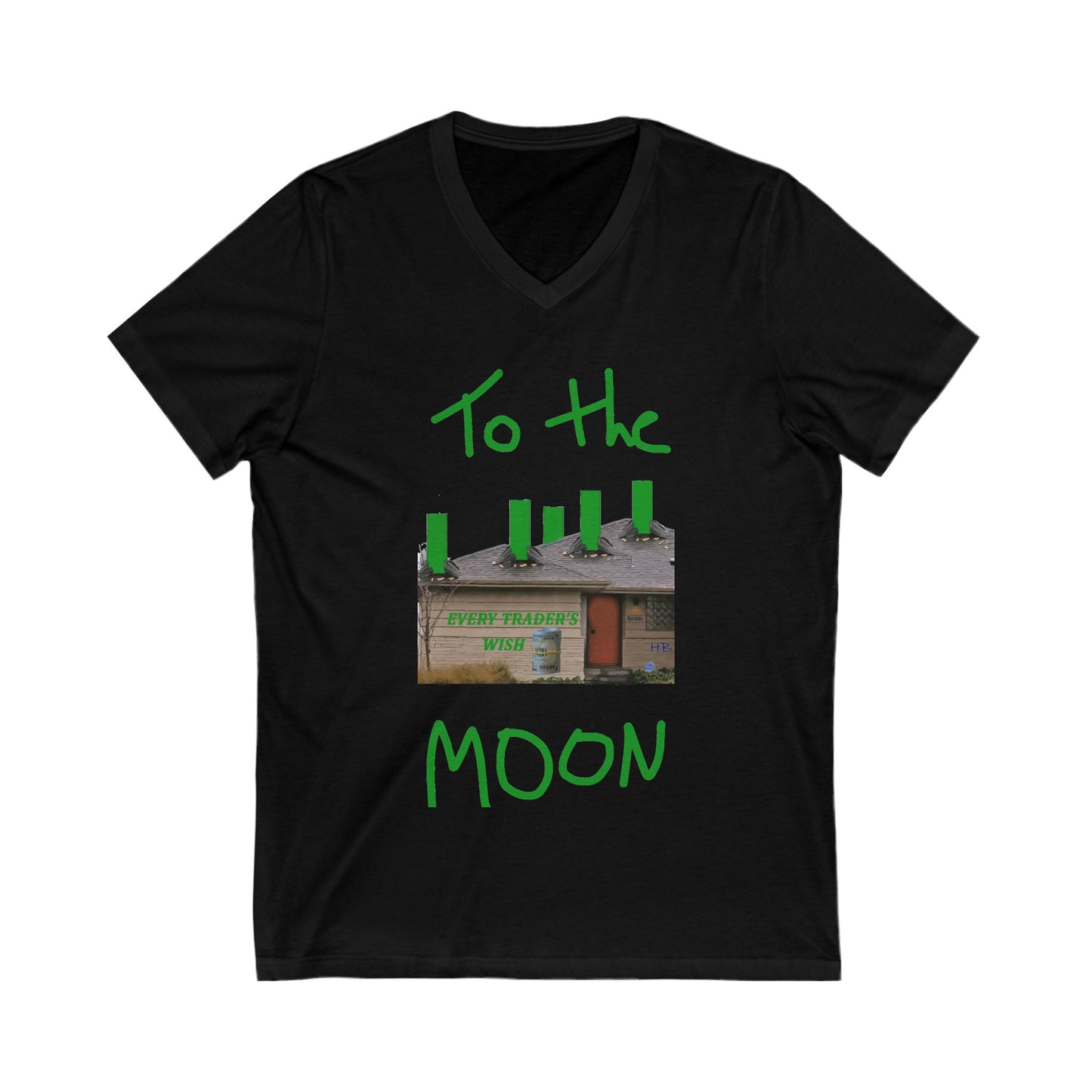 Every stock market trader's dream going to the Moon (Unisex Jersey Short Sleeve V-neck - Comfortable Everyday Wear)