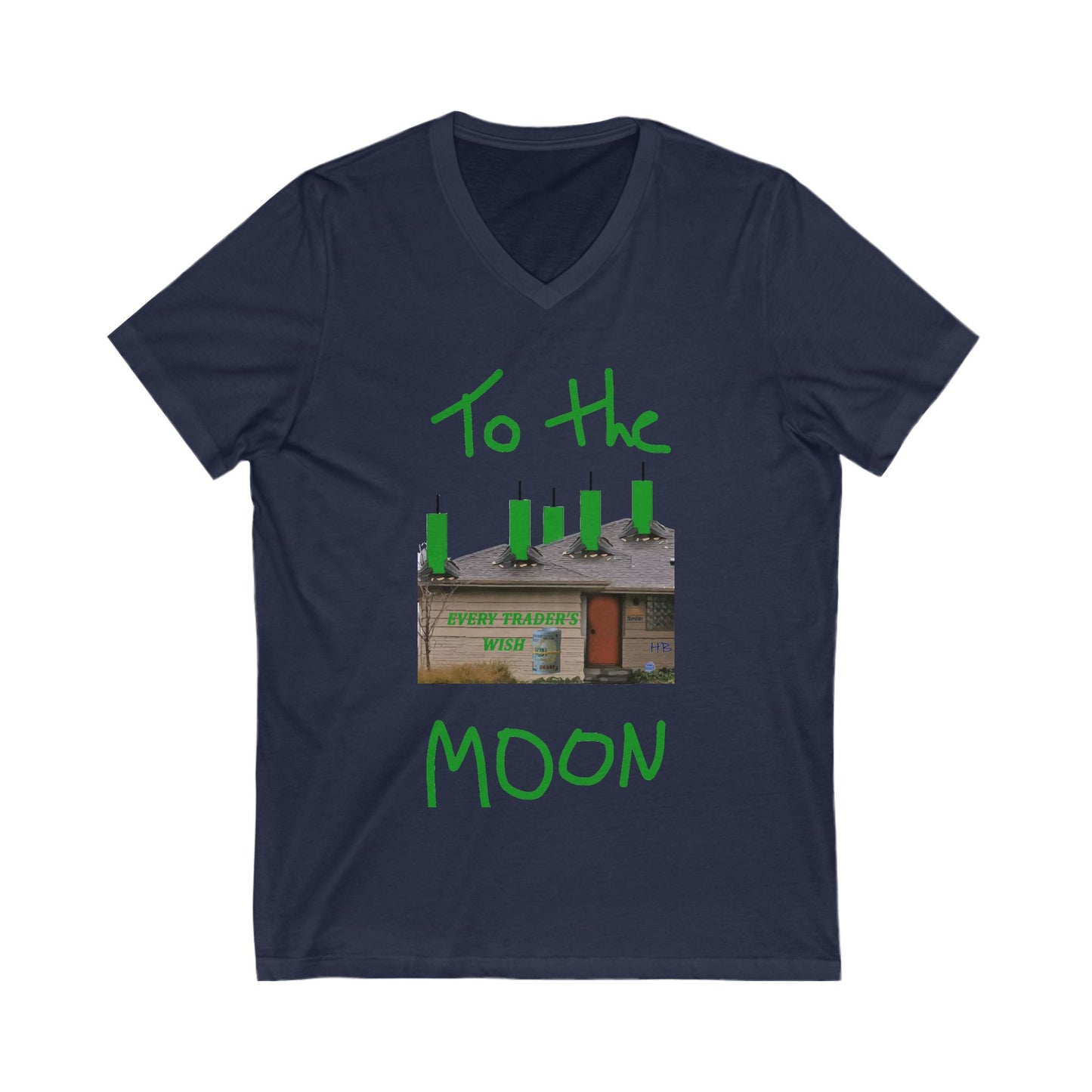 Every stock market trader's dream going to the Moon (Unisex Jersey Short Sleeve V-neck - Comfortable Everyday Wear)