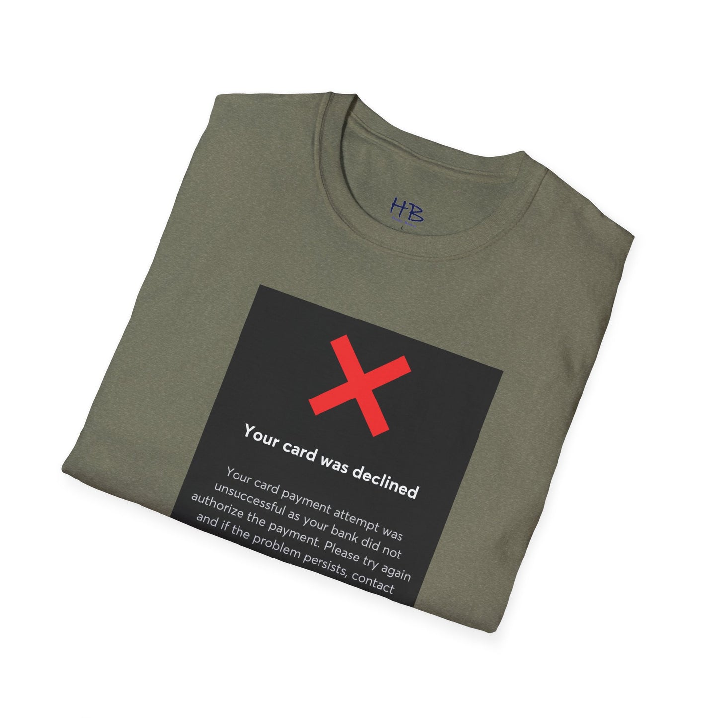 Oops! Declined but not Defeated Humor